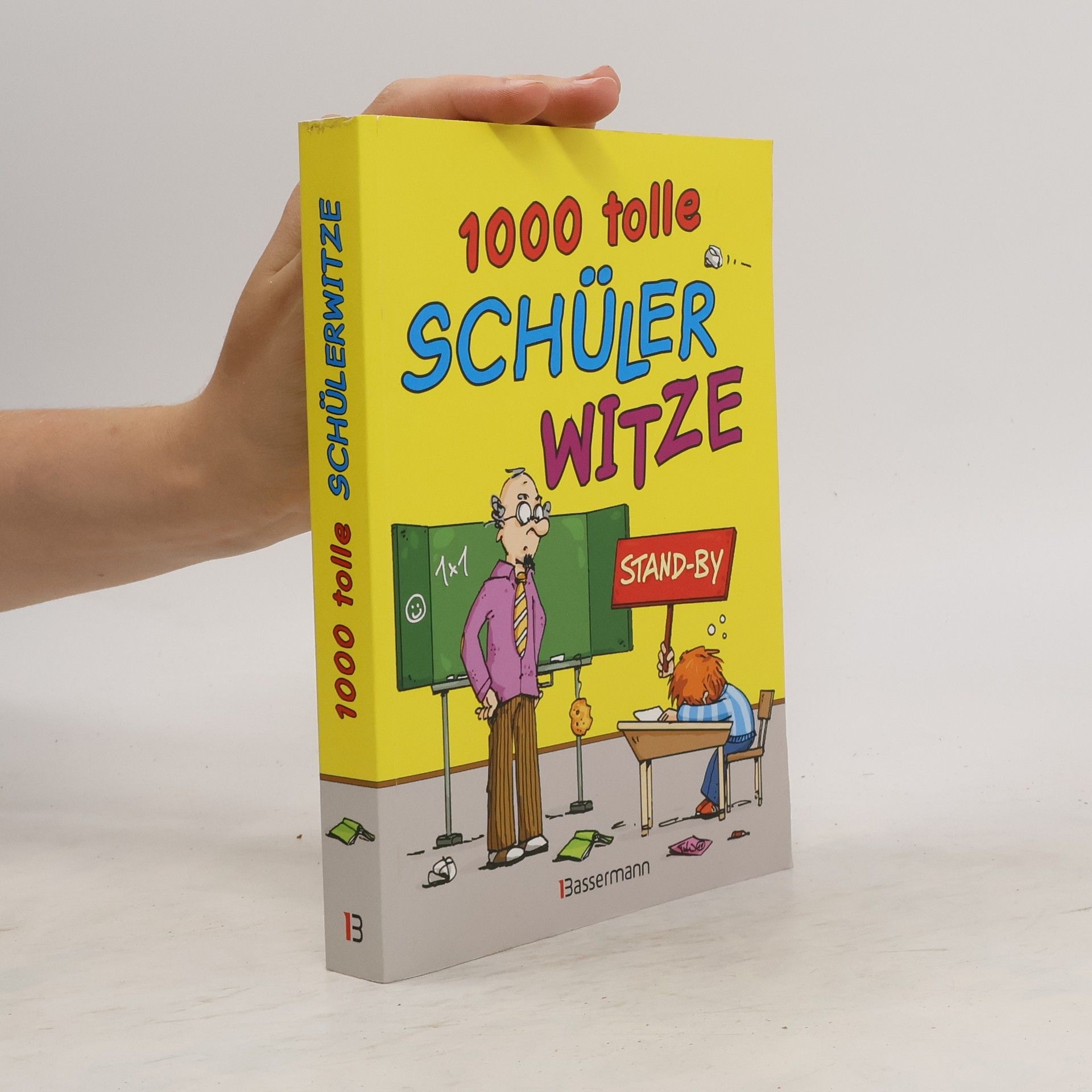 Ulrich Grasberger 1000 tolle Schülerwitze