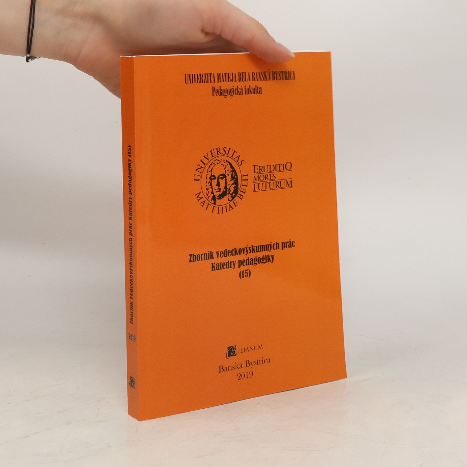 Kolektív autorov Zborník vedeckovýskumných prác Katedry Pedagogiky (15)