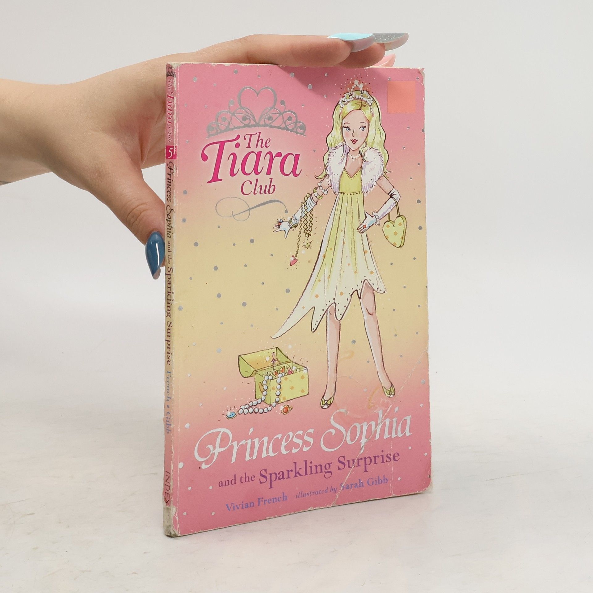 Vivian French Princess Sophia and the sparkling surprise