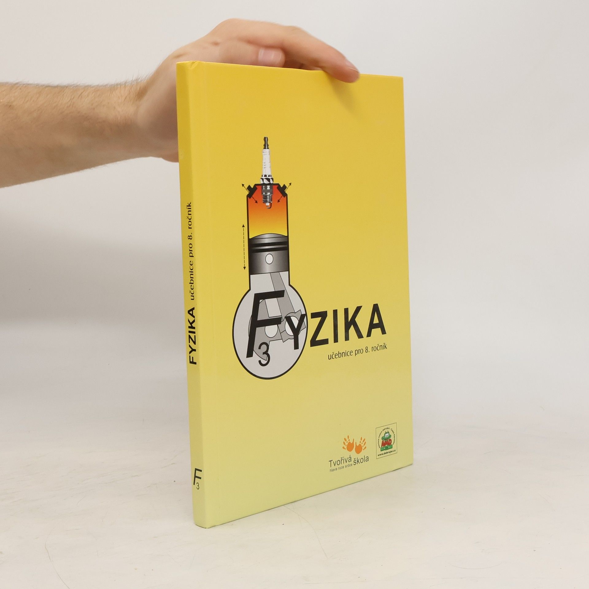 Arnošt Míček Fyzika III.: pro školy se základním vzděláváním