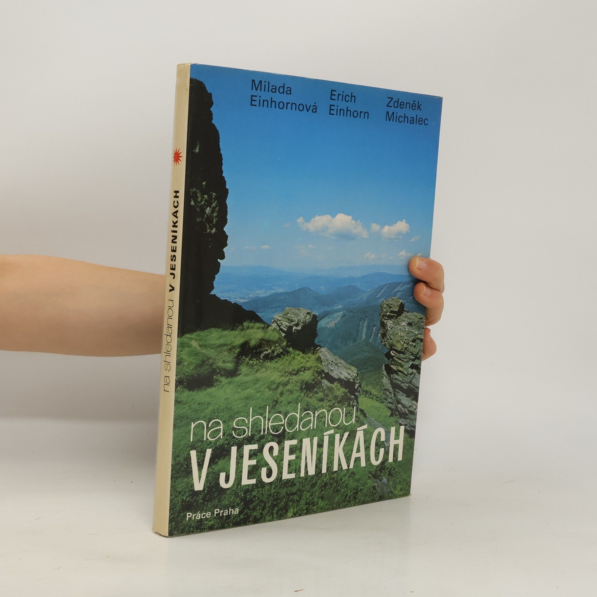 Einhornová Milada Na shledanou v Jeseníkách