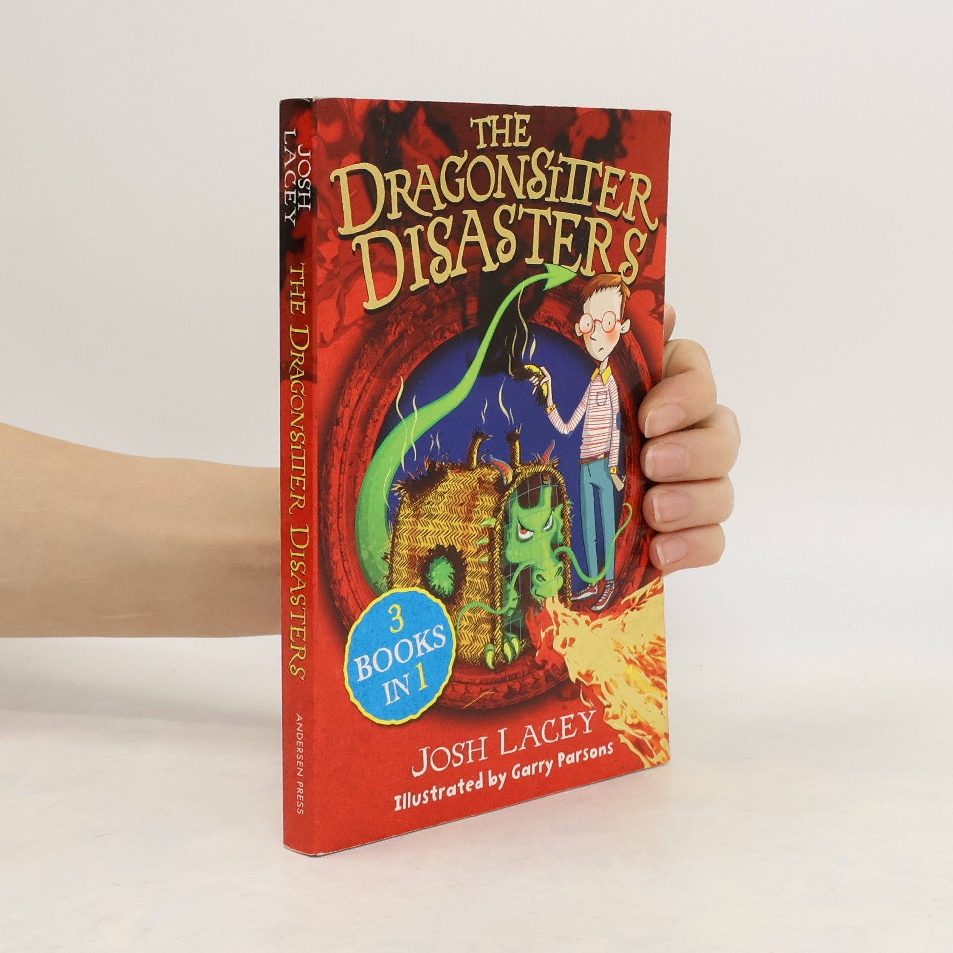 Josh Lacey The Dragonsitter Disasters