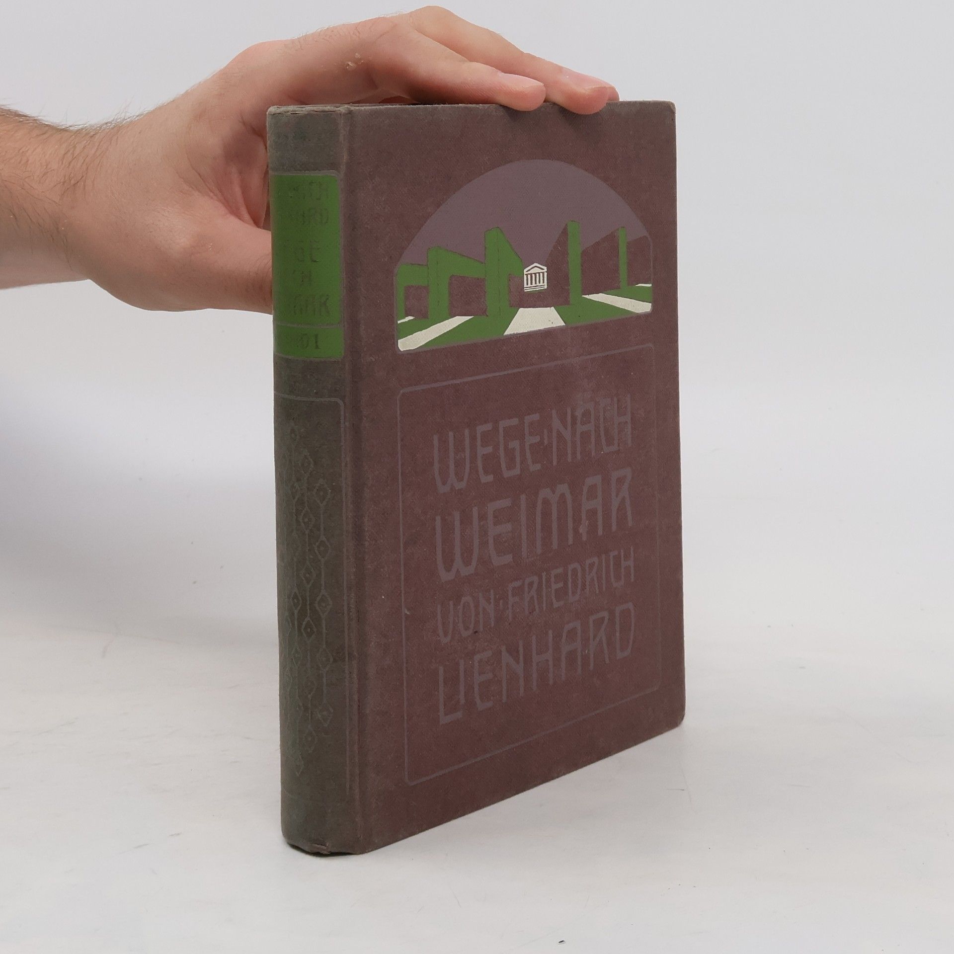 Friedrich Lienhard Wege nach Weimar