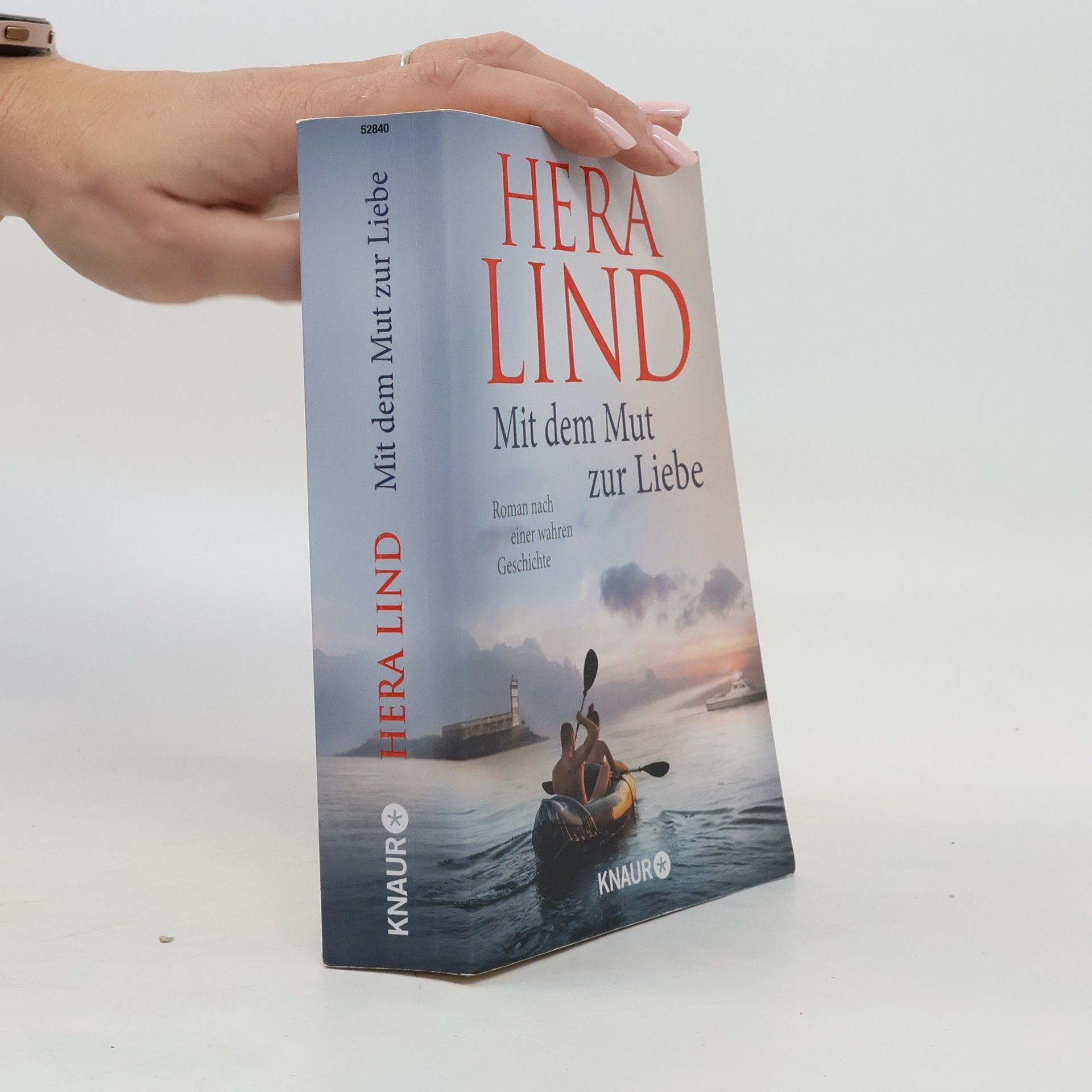 Hera Lind Mit dem Mut zur Liebe