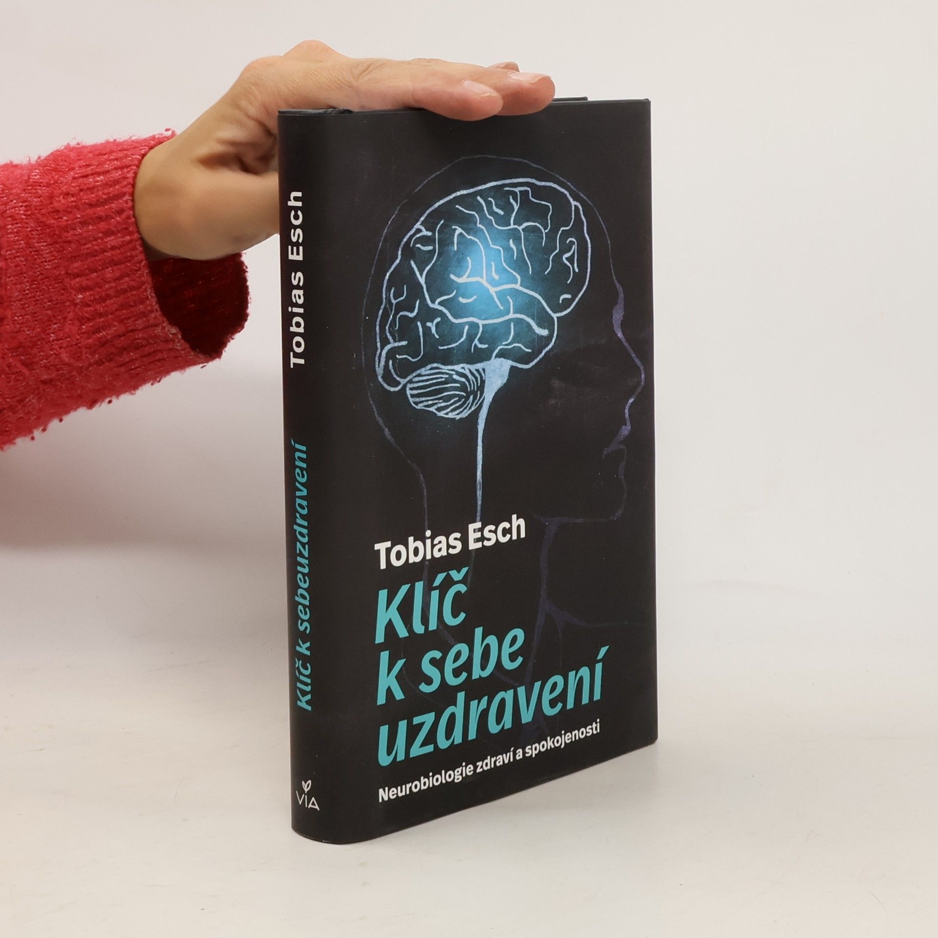 Tobias Esch Klíč k sebeuzdravení