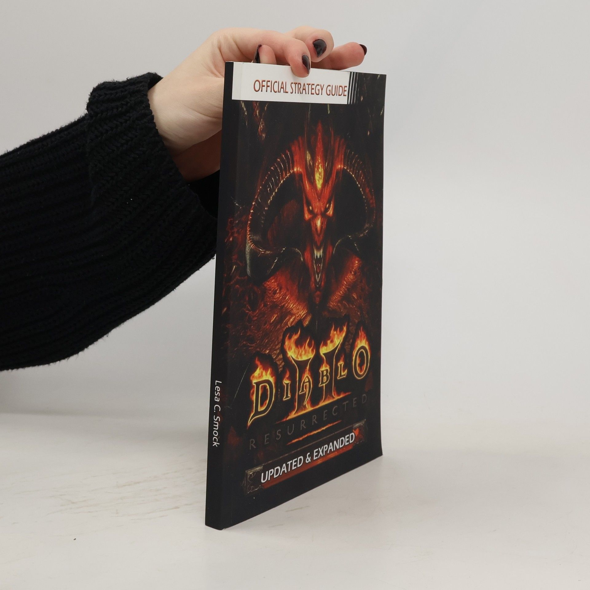 Lesa C. Smock Diablo Resurrected. Official Strategy Guide. Updated & Expanded