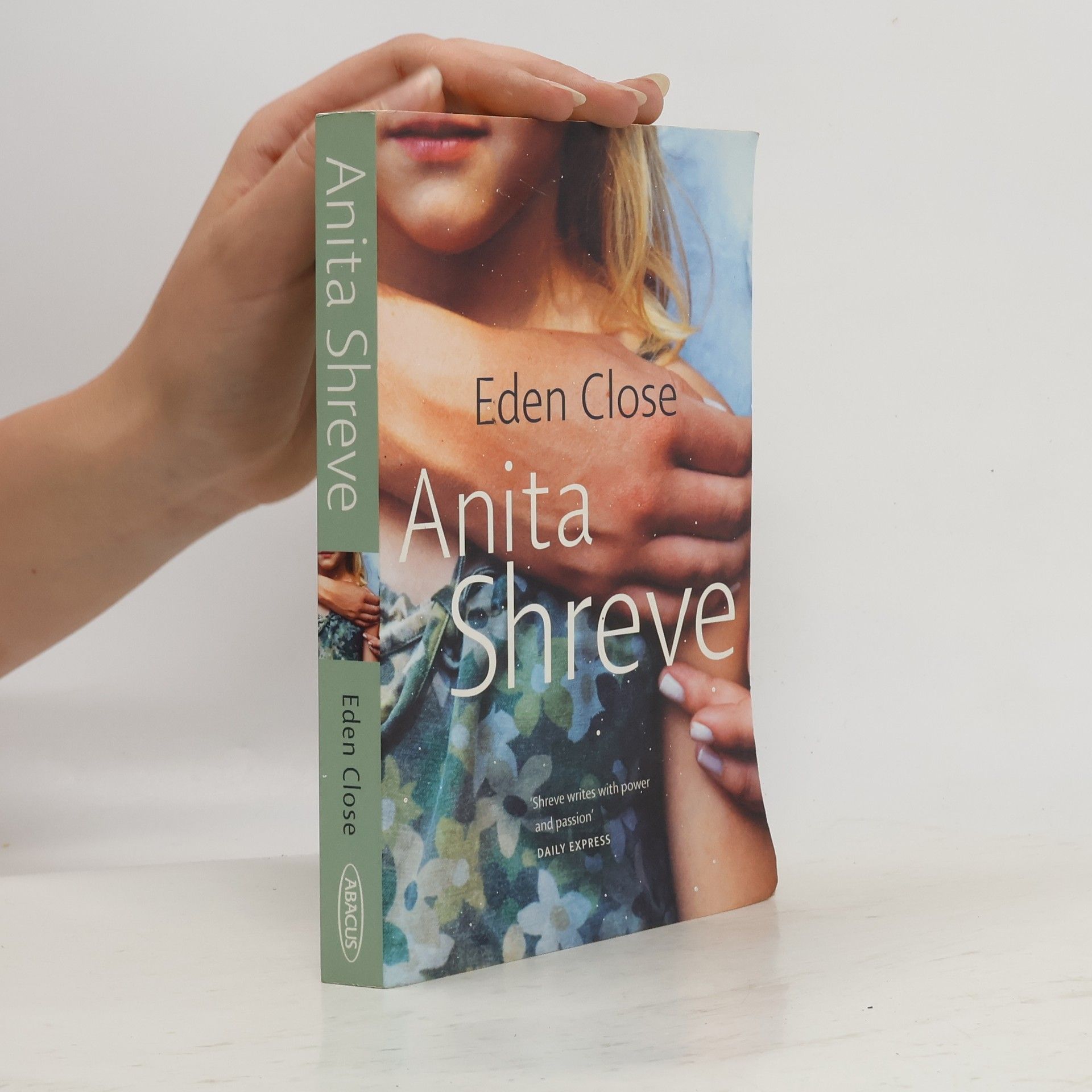 Anita Shreve Eden Close