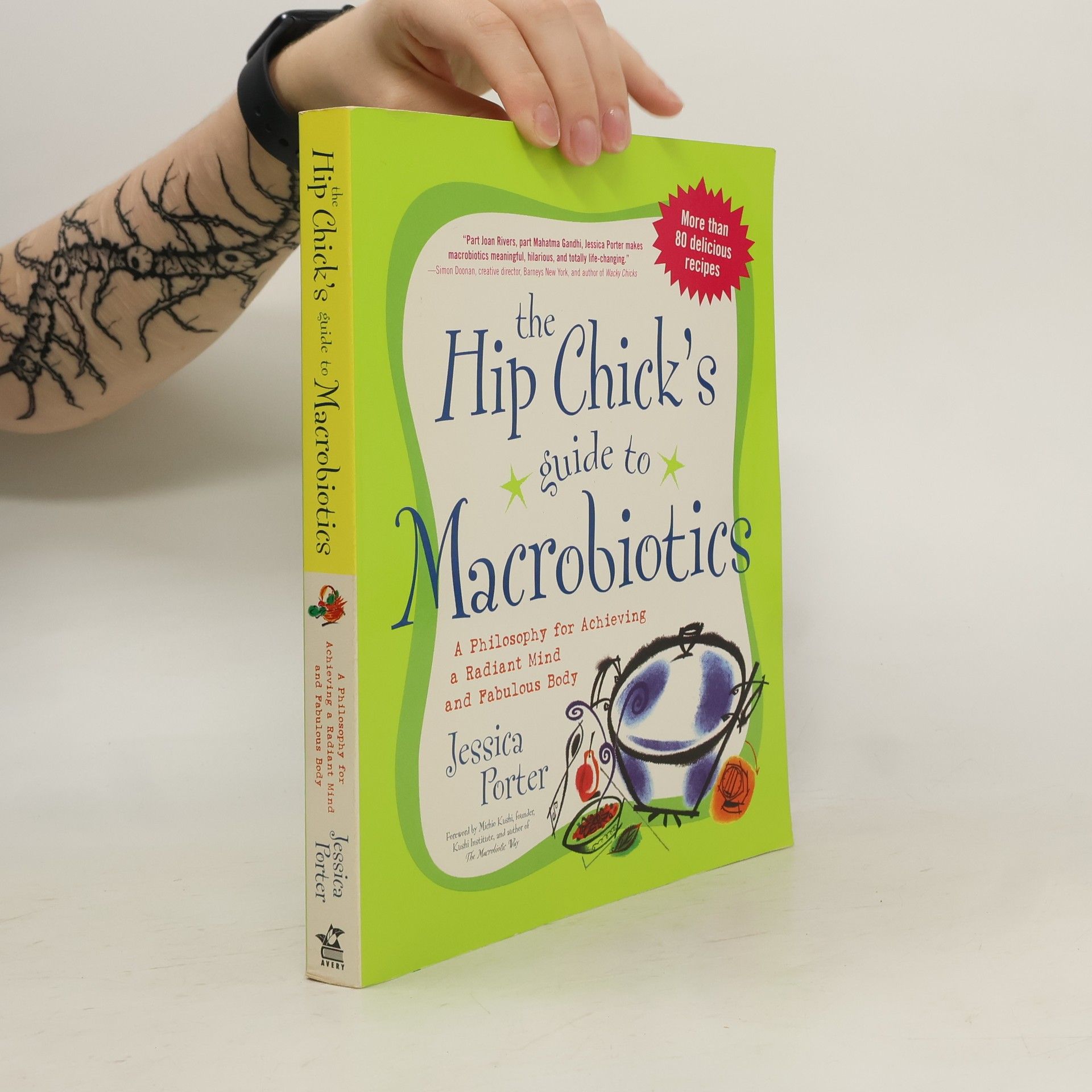 Jessica Porter The Hip Chick's Guide to Macrobiotics