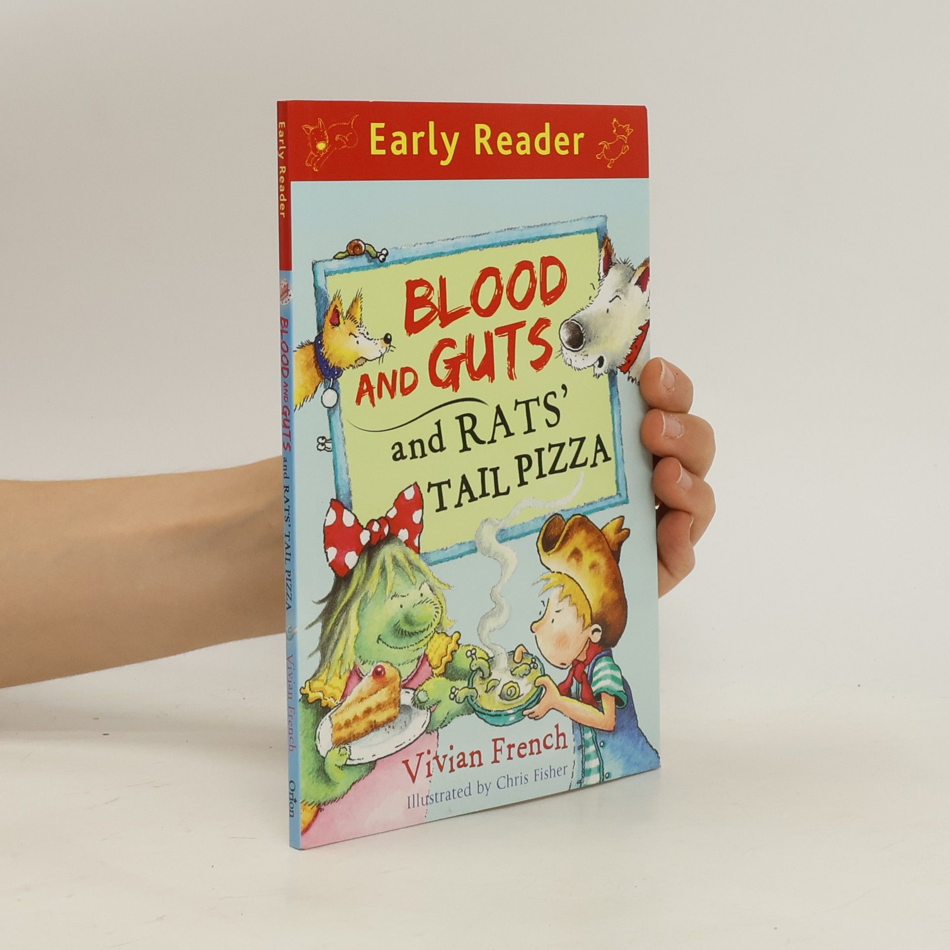 Vivian French Blood and Guts and Rats' Tail Pizza