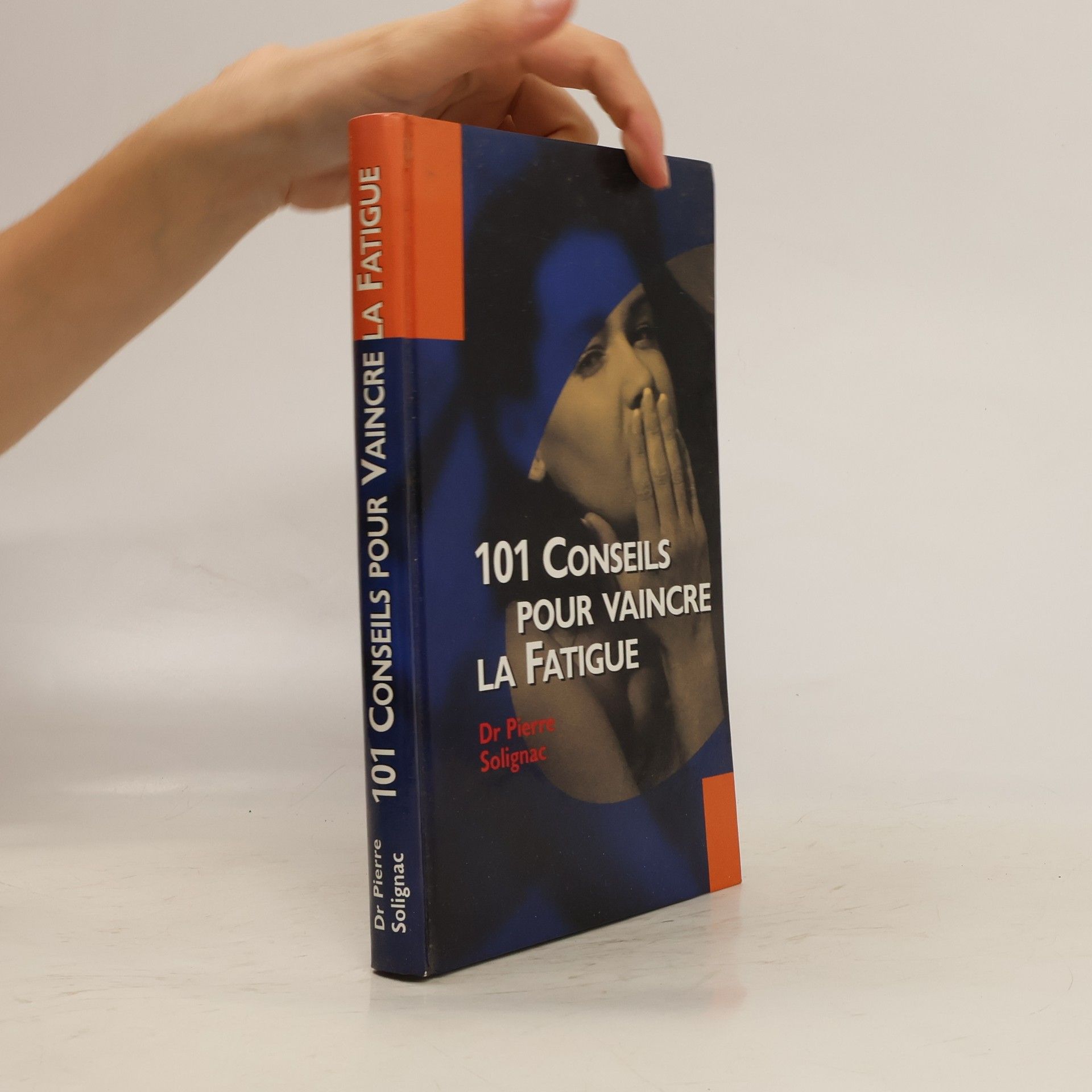101 conseils pour vaincre la fatigue