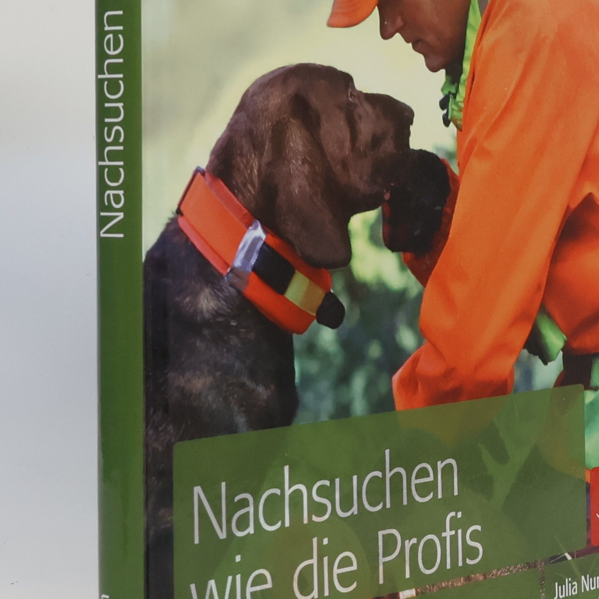 Julia Numssen Nachsuchen wie die Profis