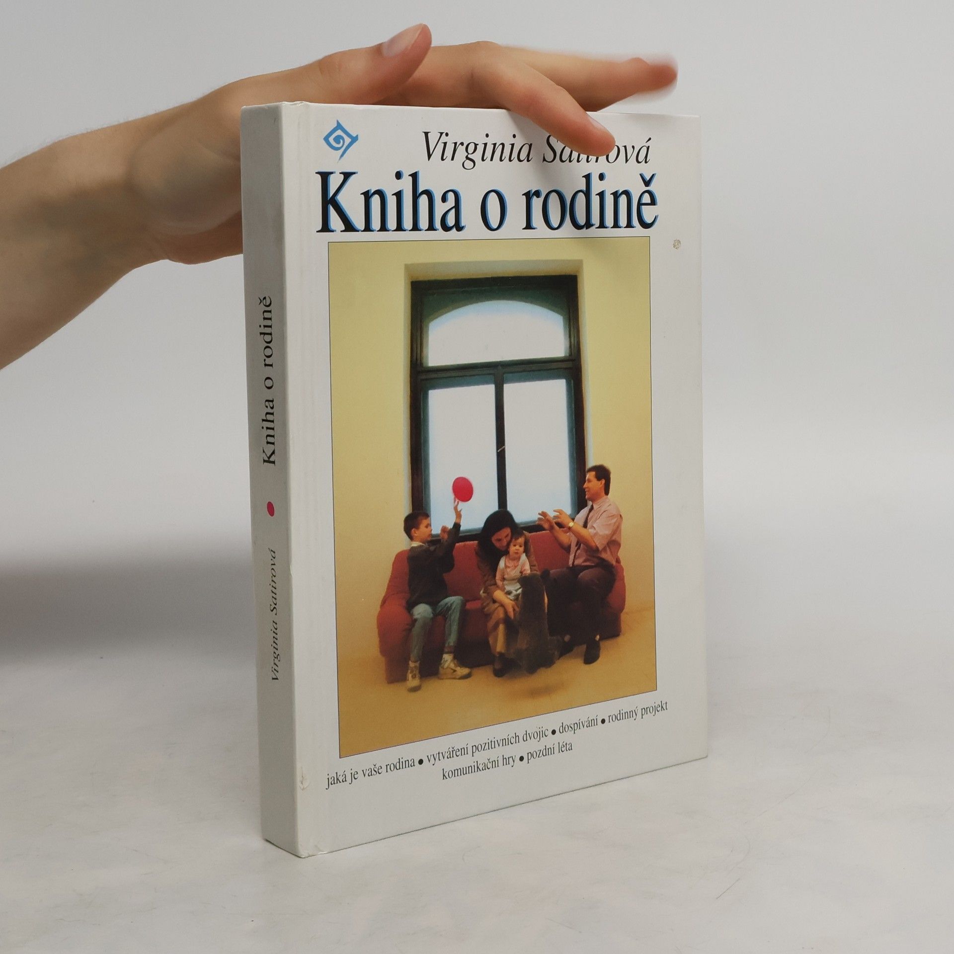 Virginia Satir Kniha o rodině