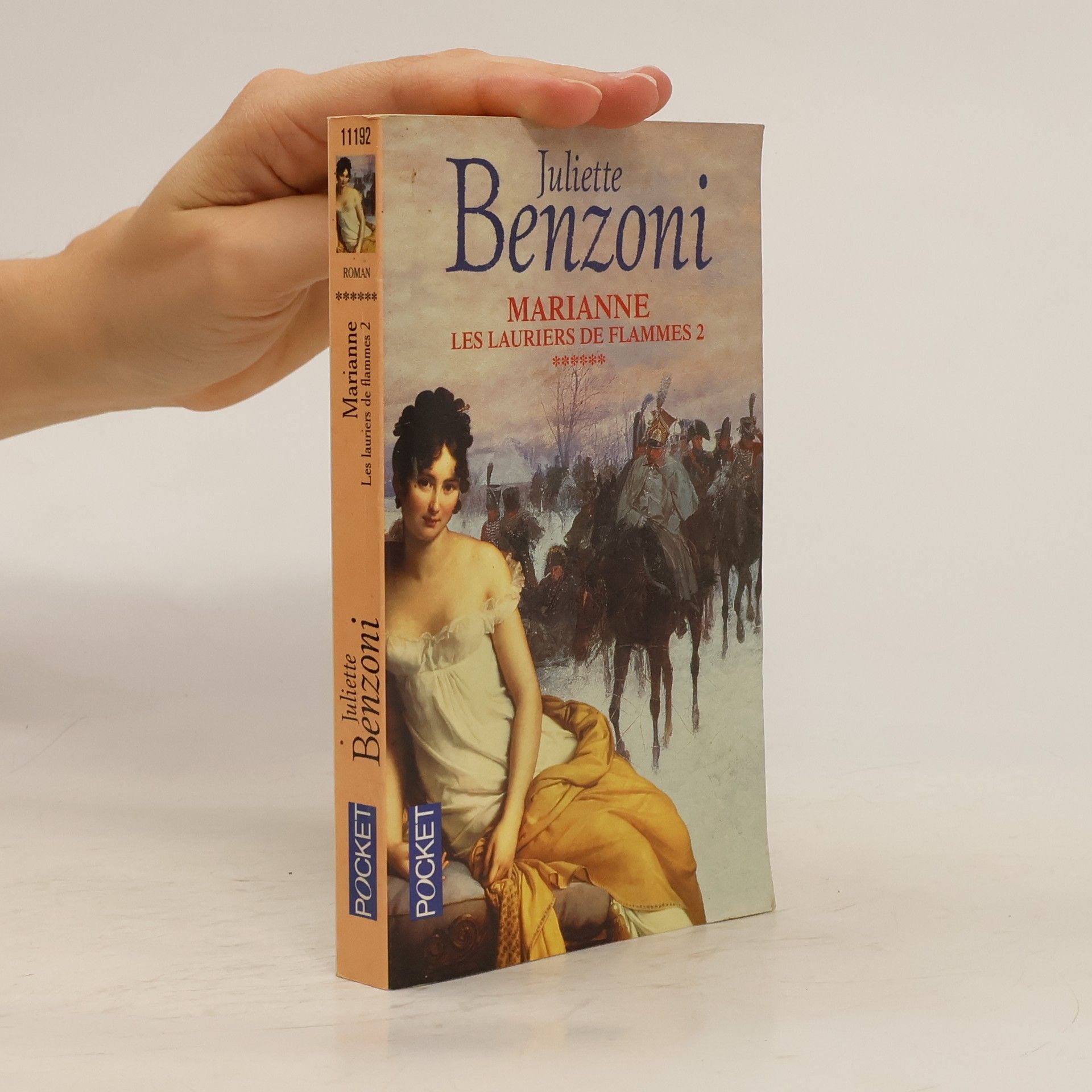 Juliette Benzoni Marianne Tome. Les lauriers de flammes 2