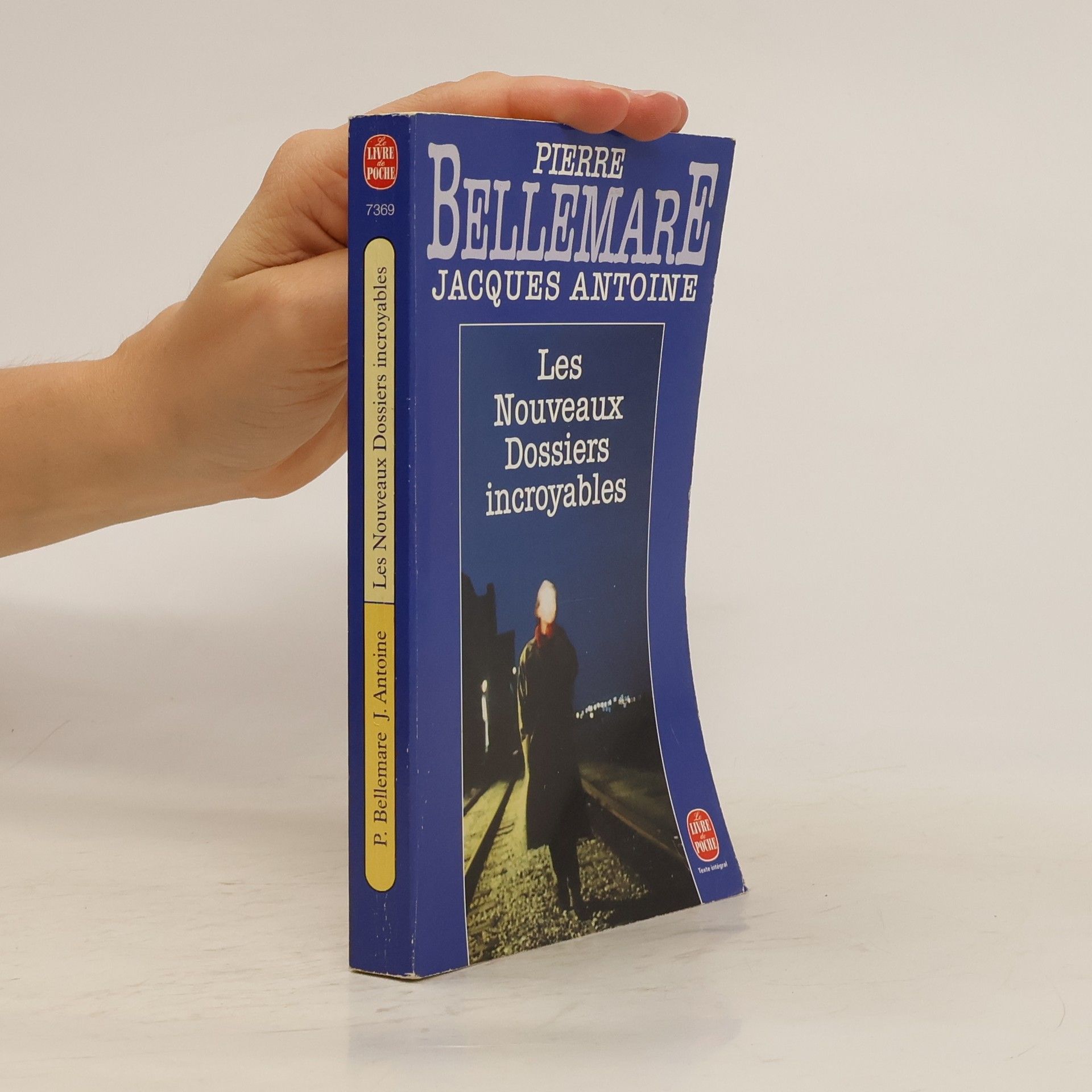 Pierre Bellemare Les Nouveaux Dossiers Incroyables