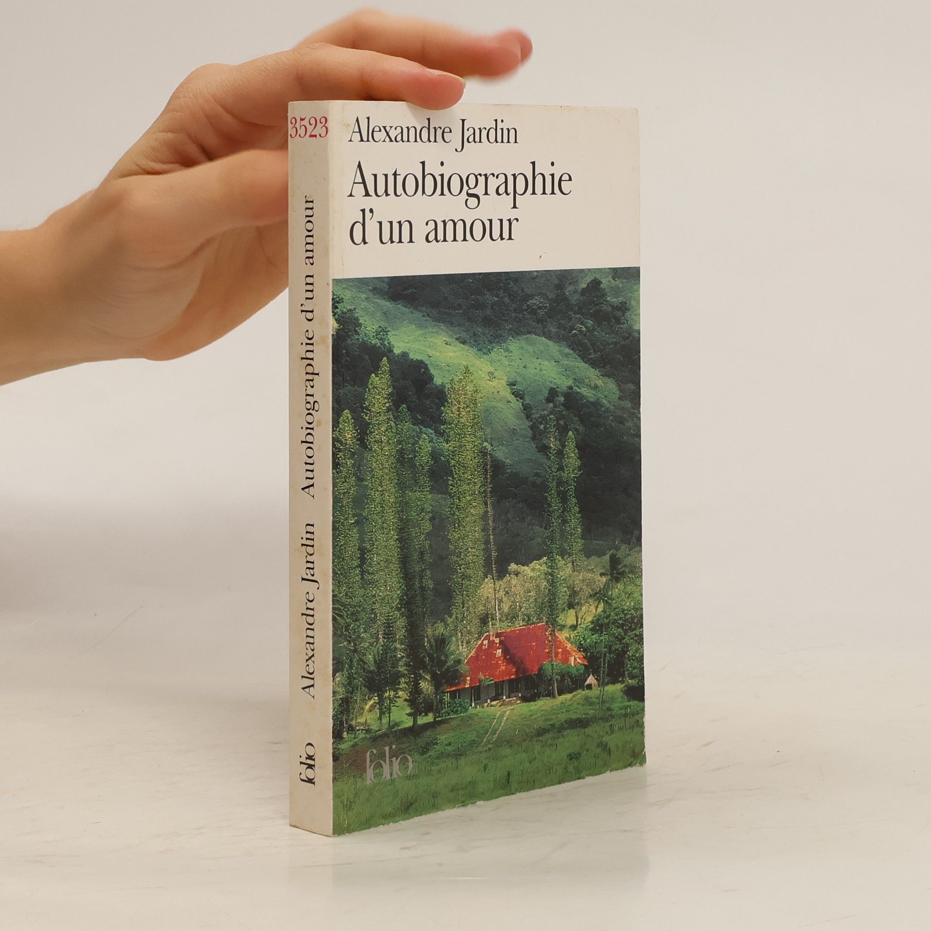 Alexandre Jardin Autobiographie d'un amour