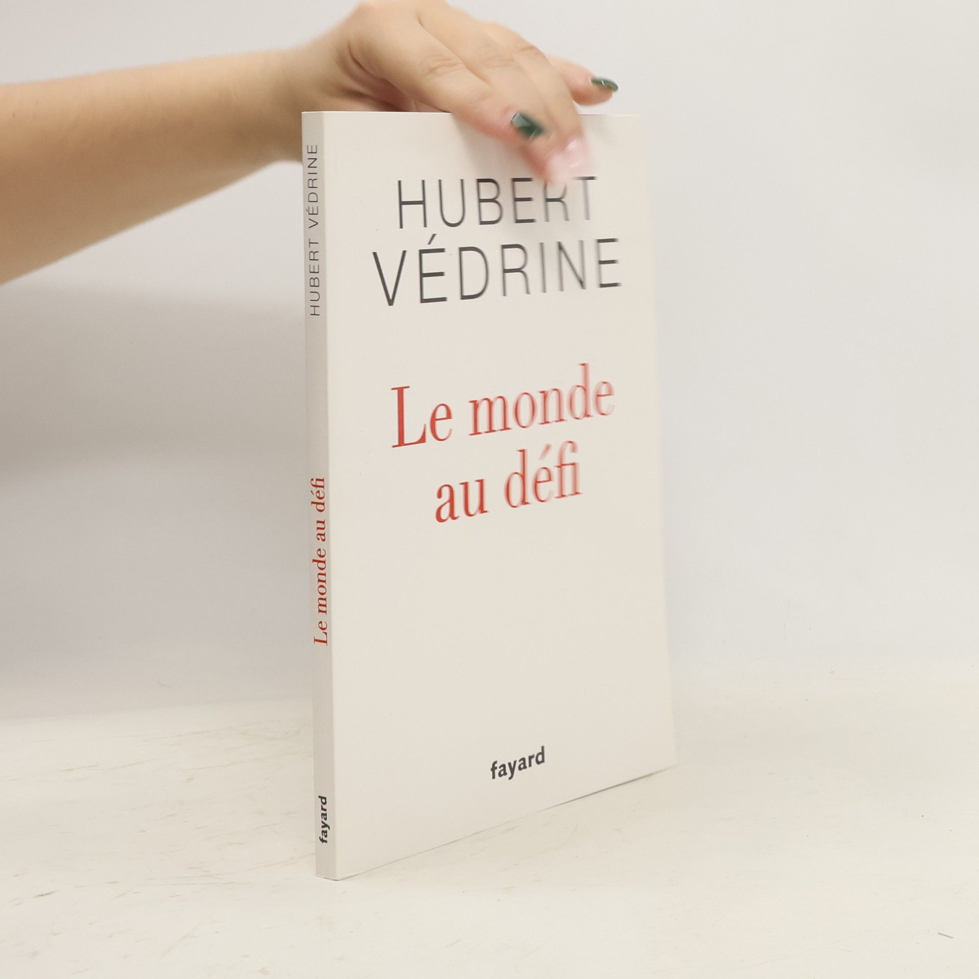 Hubert Védrine Le monde au défi