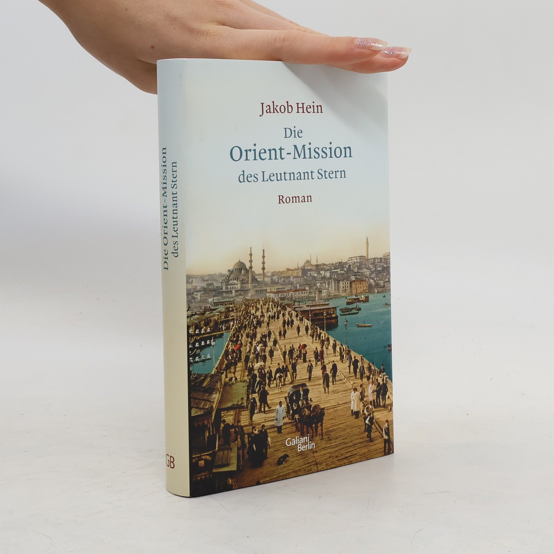 Jakob Hein Die Orient-Mission des Leutnant Stern