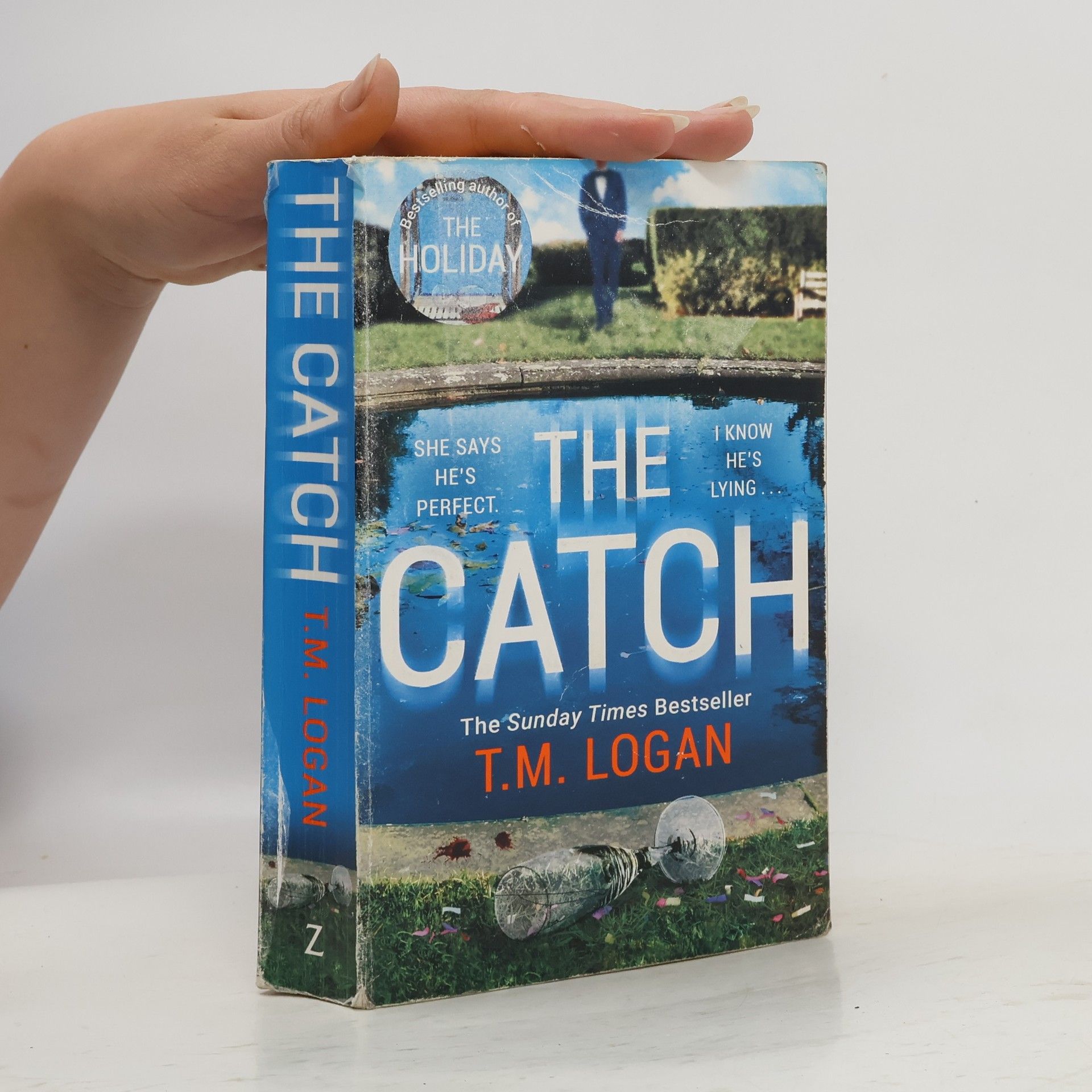 T. M. Logan The Catch