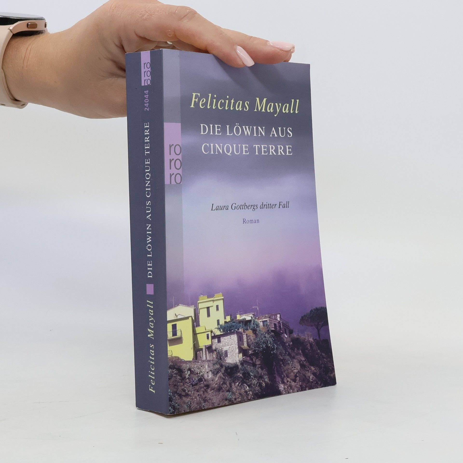 Felicitas Mayall Die Löwin aus Cinque Terre