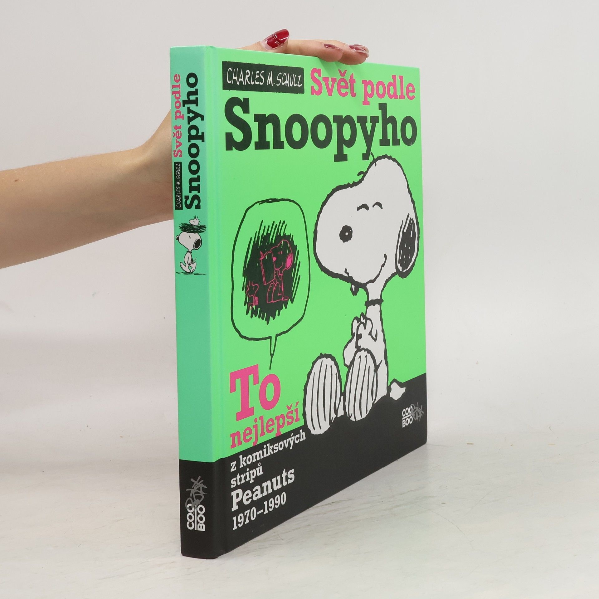 Charles Schulz Svět podle Snoopyho. To nejlepší z komiksových stripů Peanuts 1970-1990