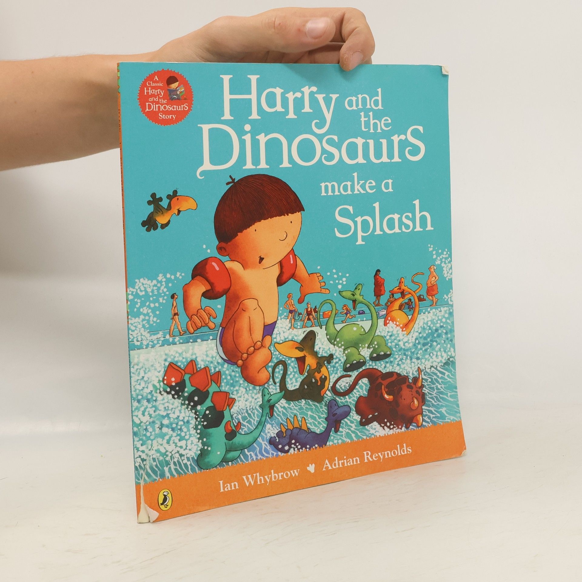 Ian Whybrow Harry and the Dinosaurs Make a Splash