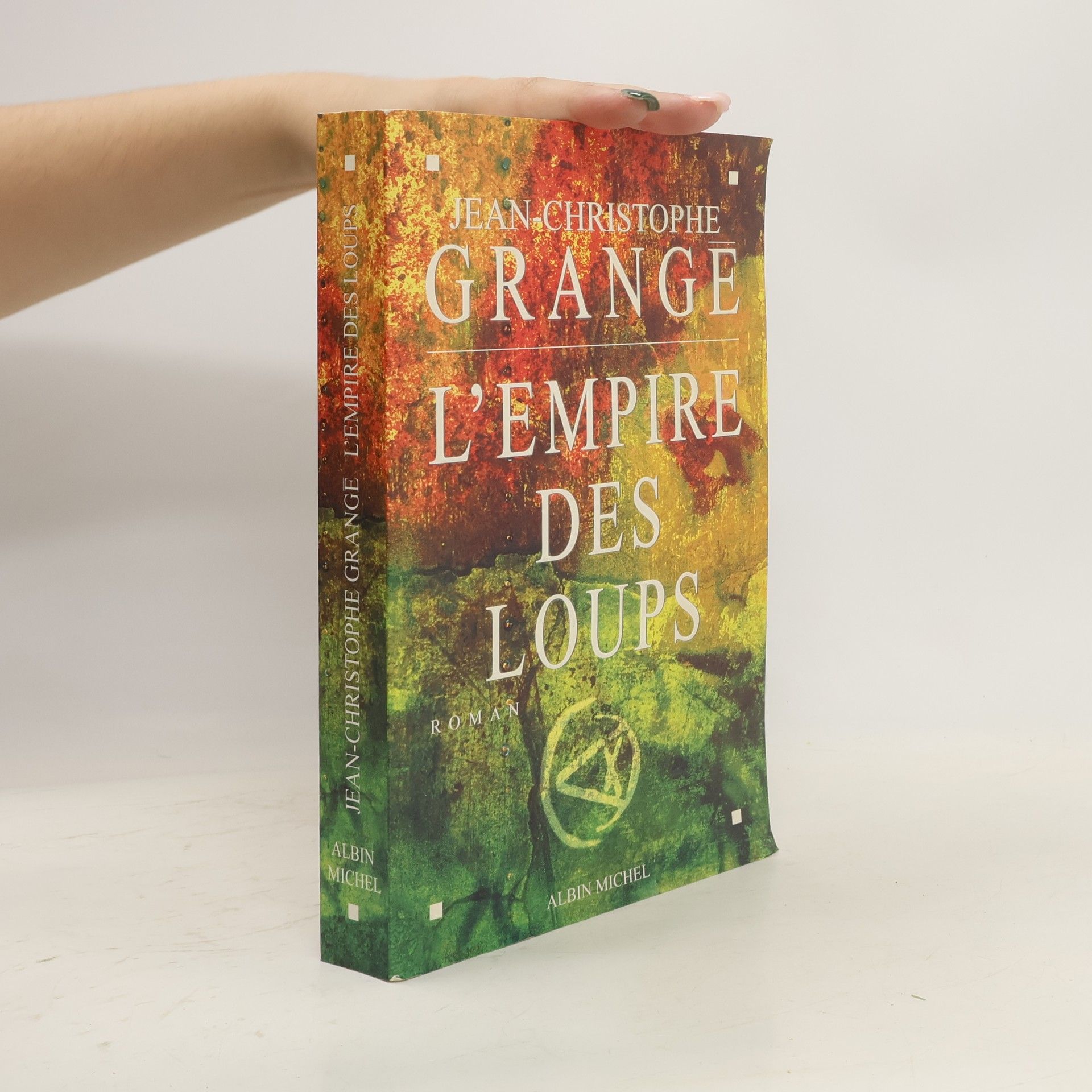 Jean Christophe Grangé L'Empire des Loups