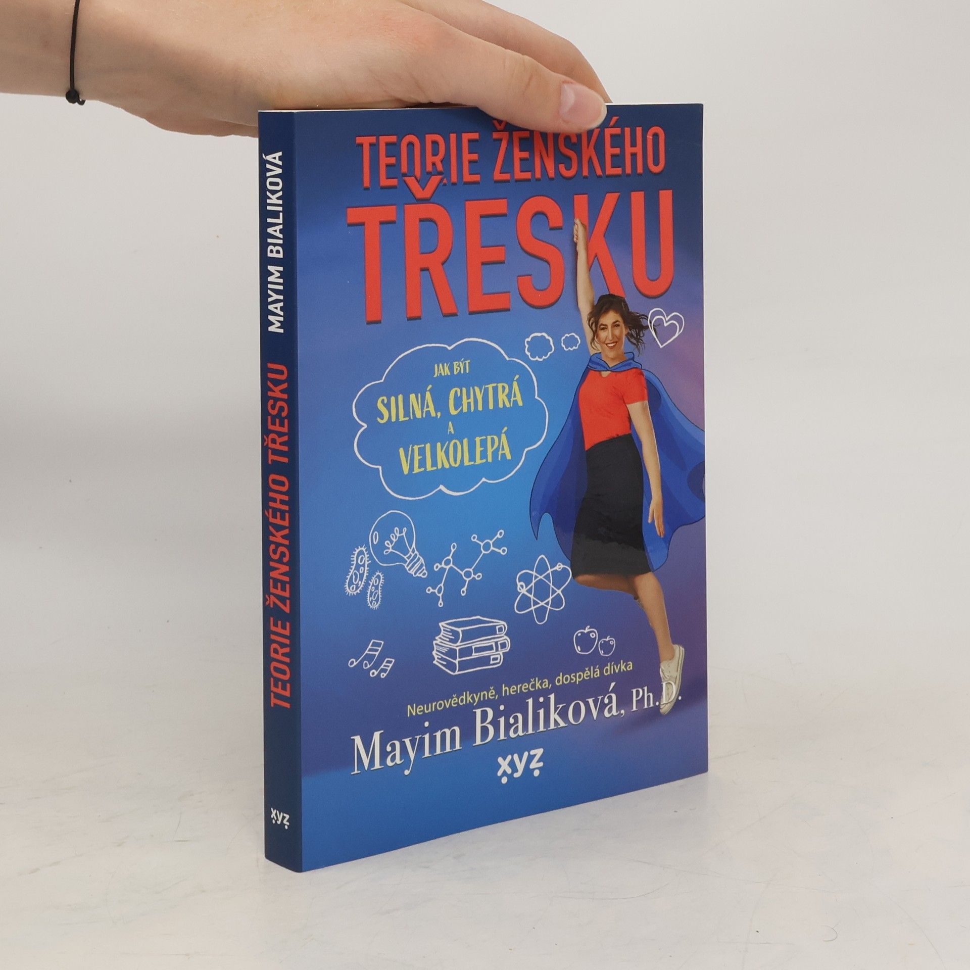 Mayim Bialik Teorie ženského třesku: Jak být silná, chytrá a velkolepá
