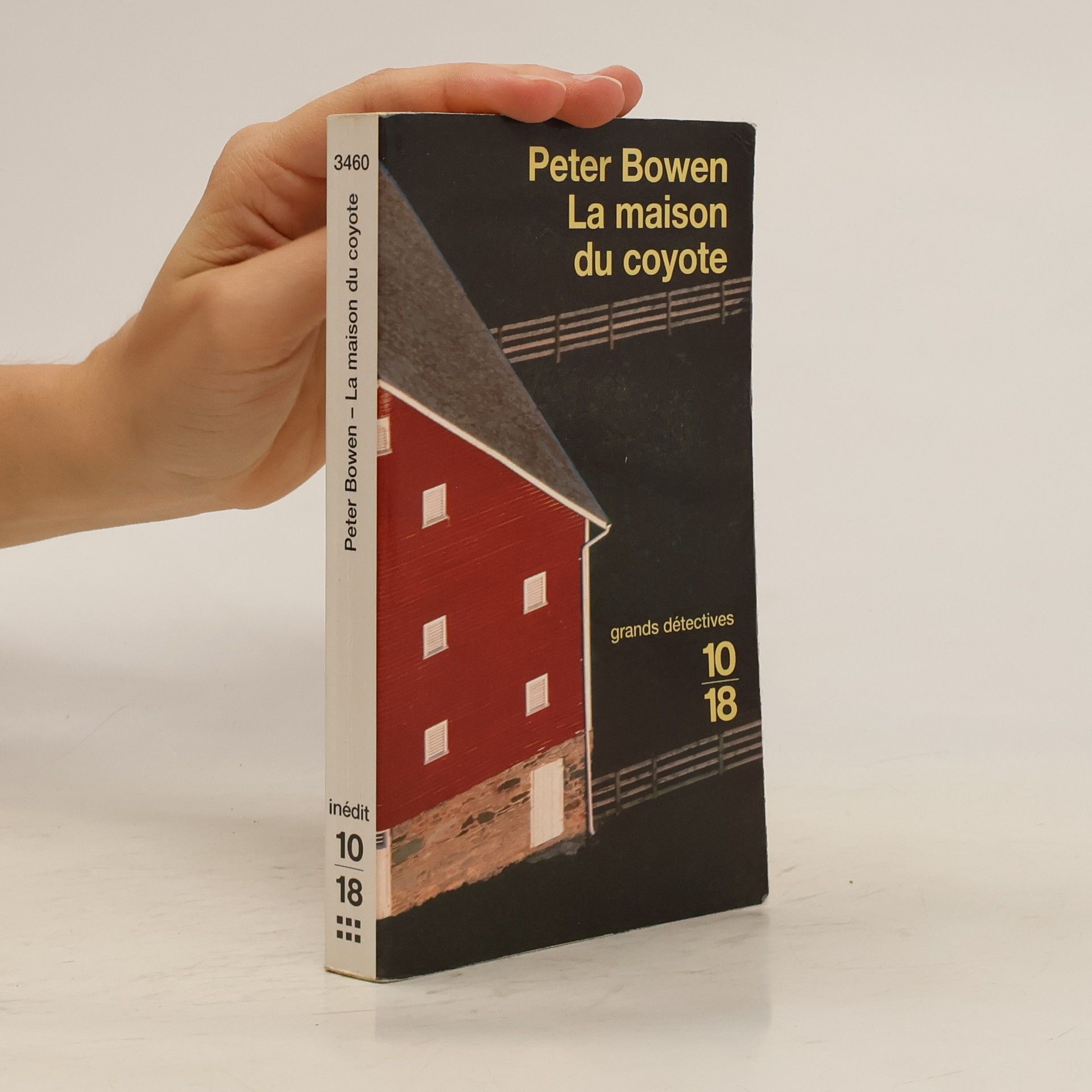 Peter Bowen La maison du coyote