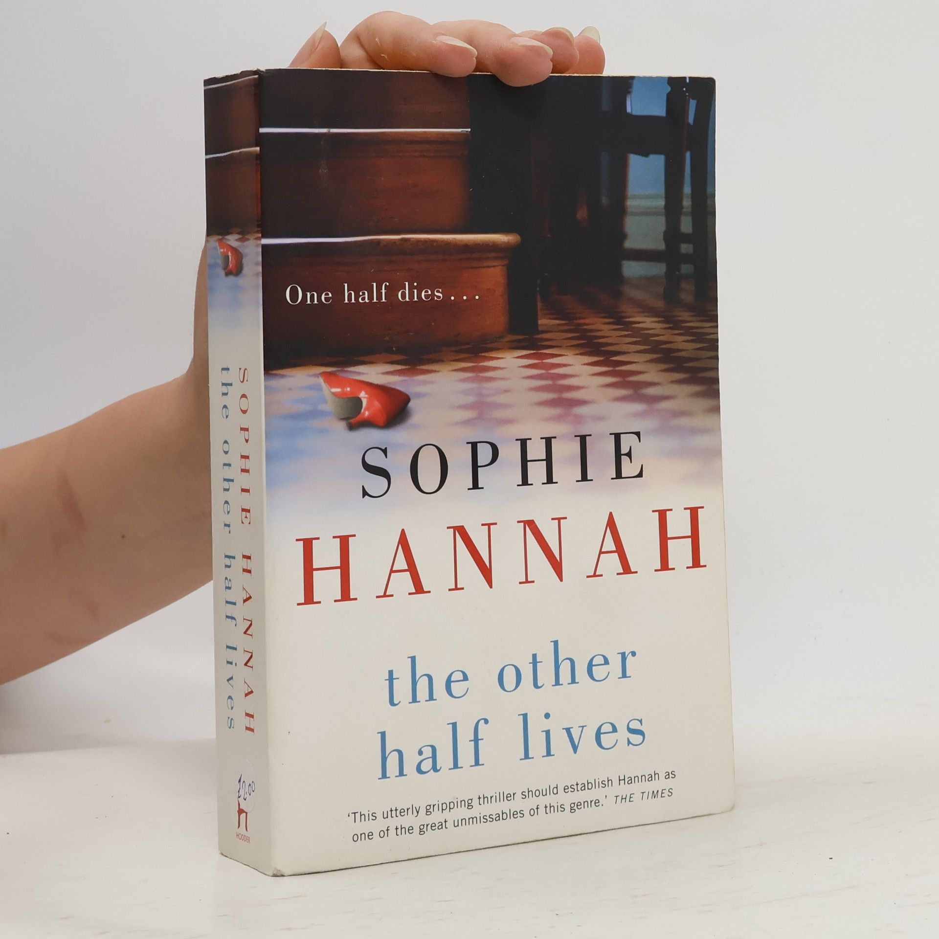 Sophie Hannah The Other Half Lives