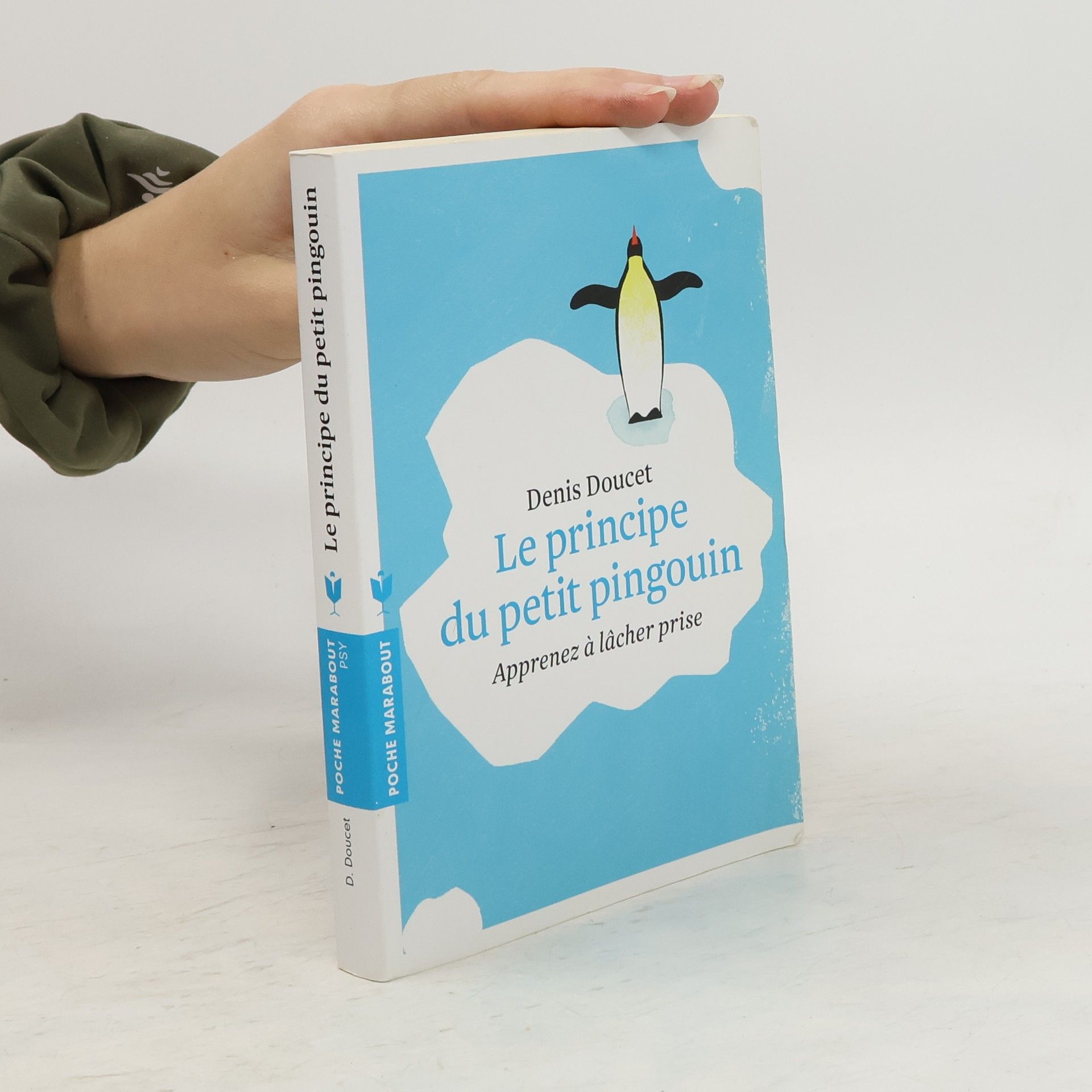 Denis Doucet Le principe du petit pingouin