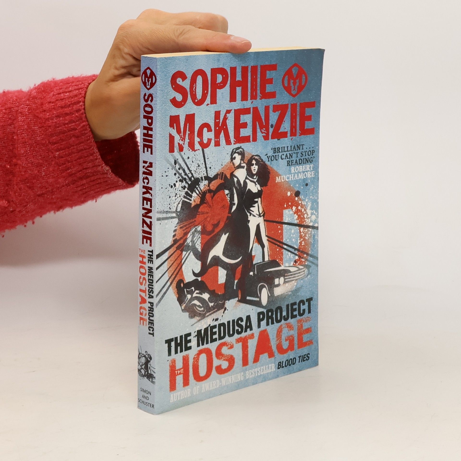 Sophie McKenzie The Medusa Project: The Hostage