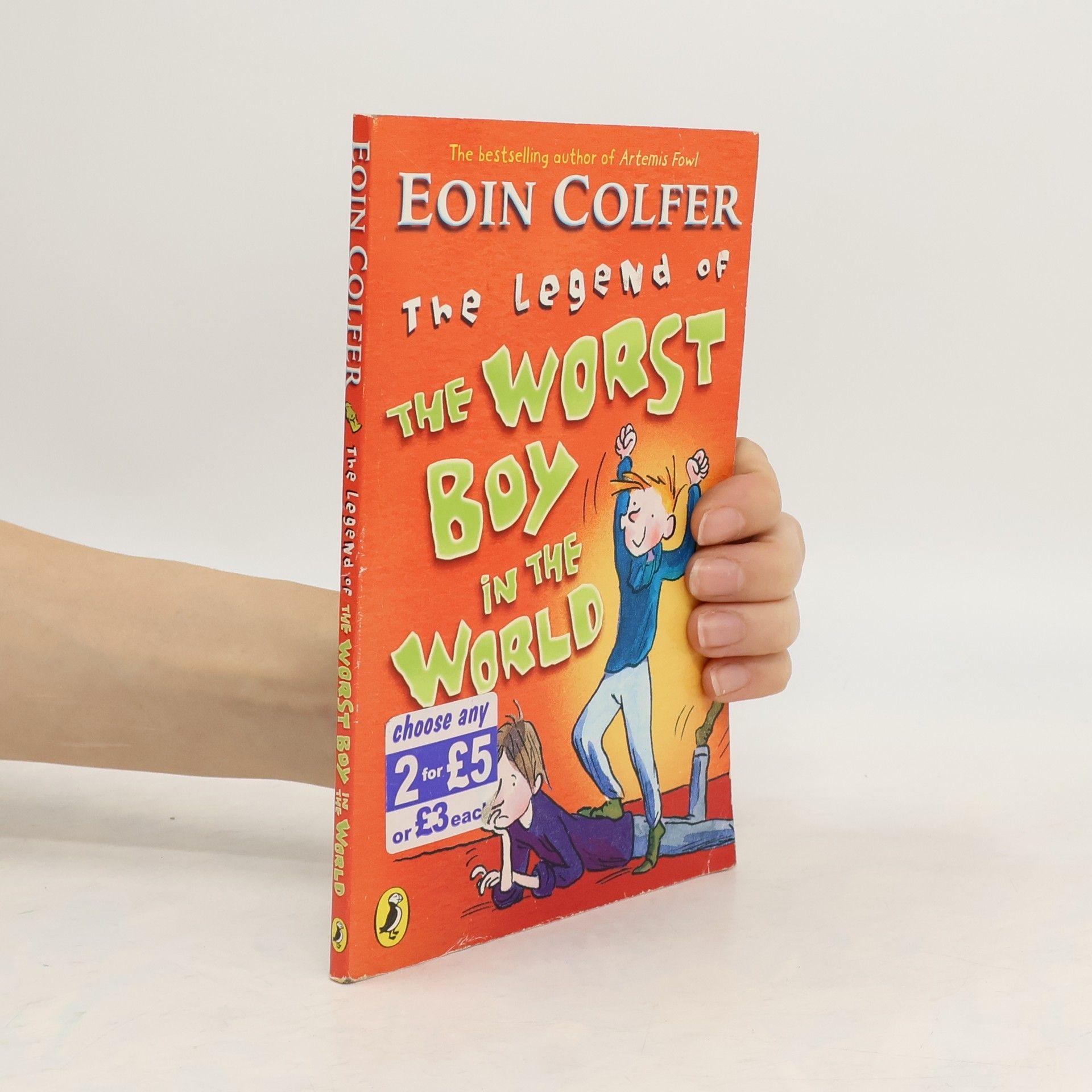 Eoin Colfer The Legend of the Worst Boy in the World