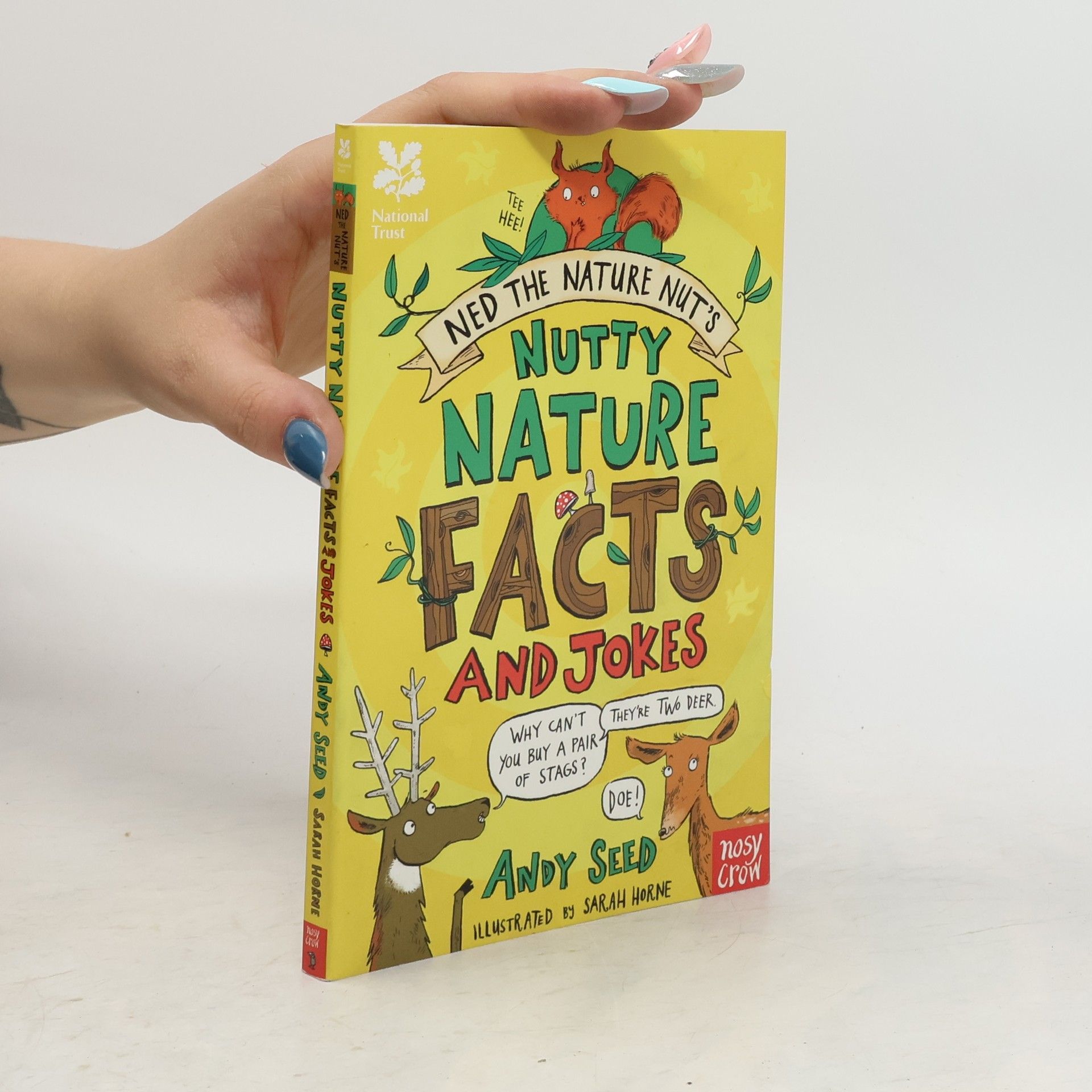 Andy Seed National Trust: Ned the Nature Nut's Nutty Nature Facts and Jokes