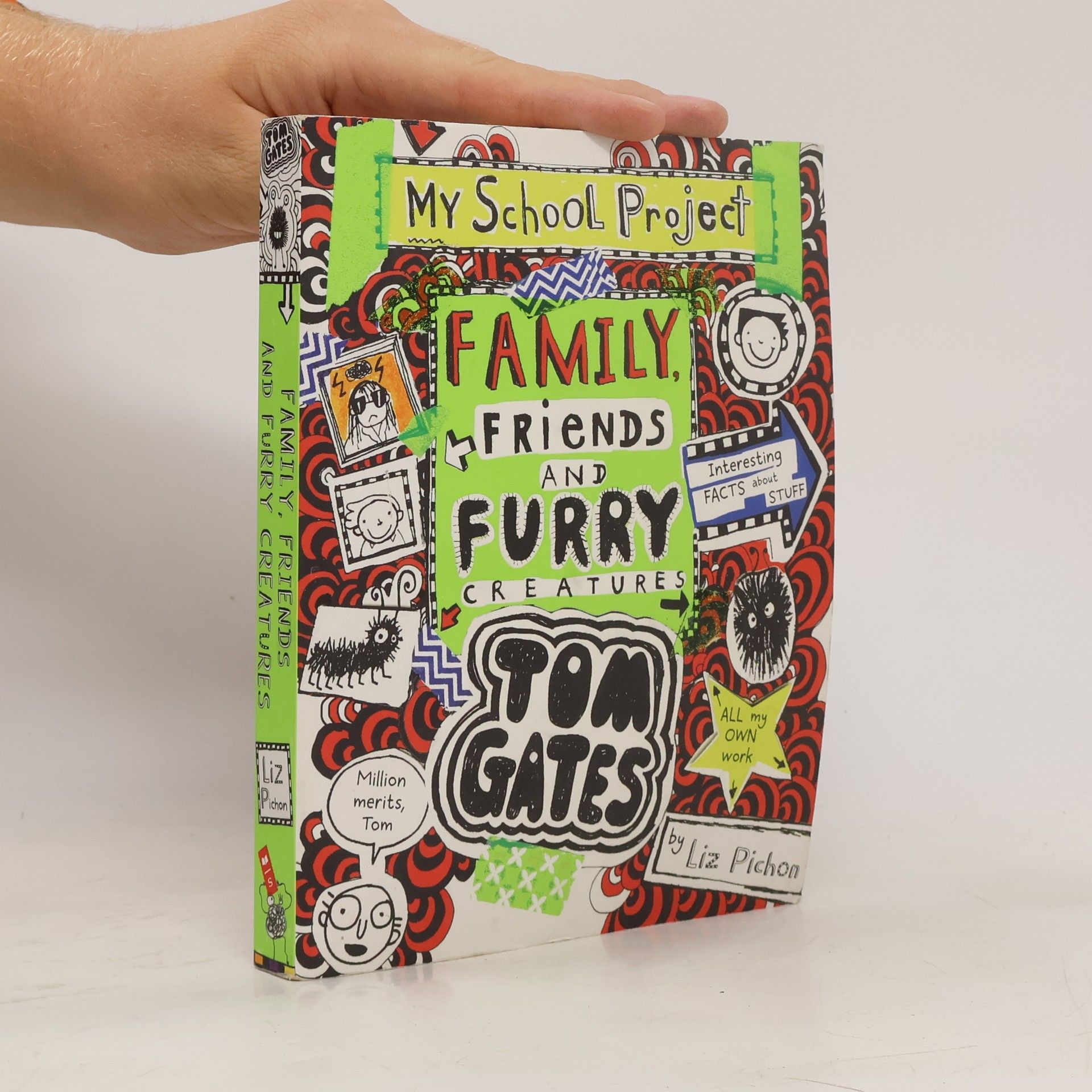 Liz Pichon Tom Gates: Family, Friends and Furry Creatures