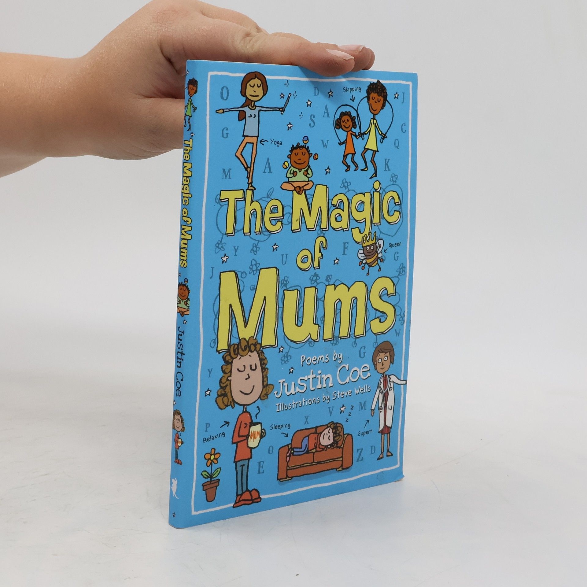 Justin Coe The Magic of Mums