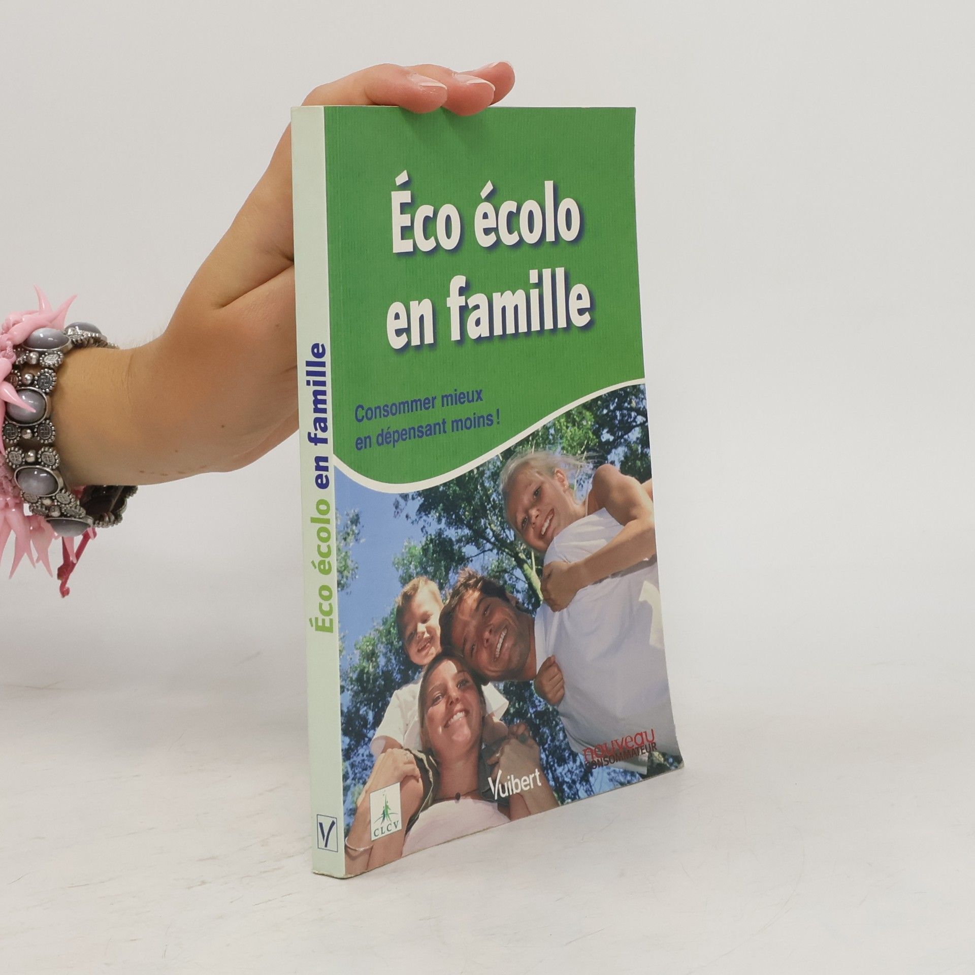 Collectif d'auteurs Éco écolo en famille