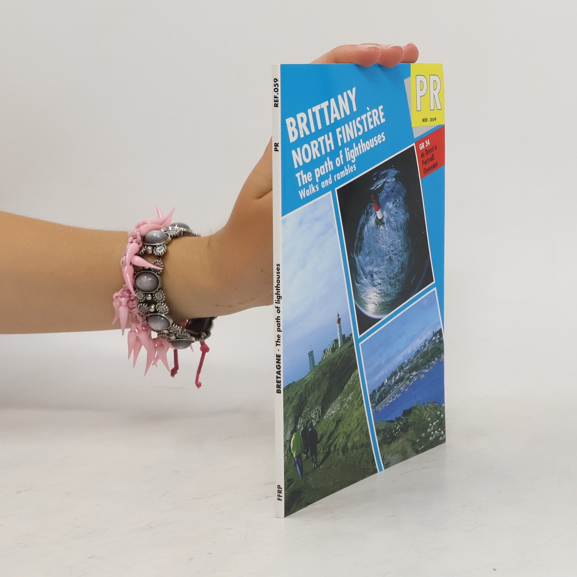 Collectif d'auteurs Brittany. North Finistère. The Path of Lighthouses