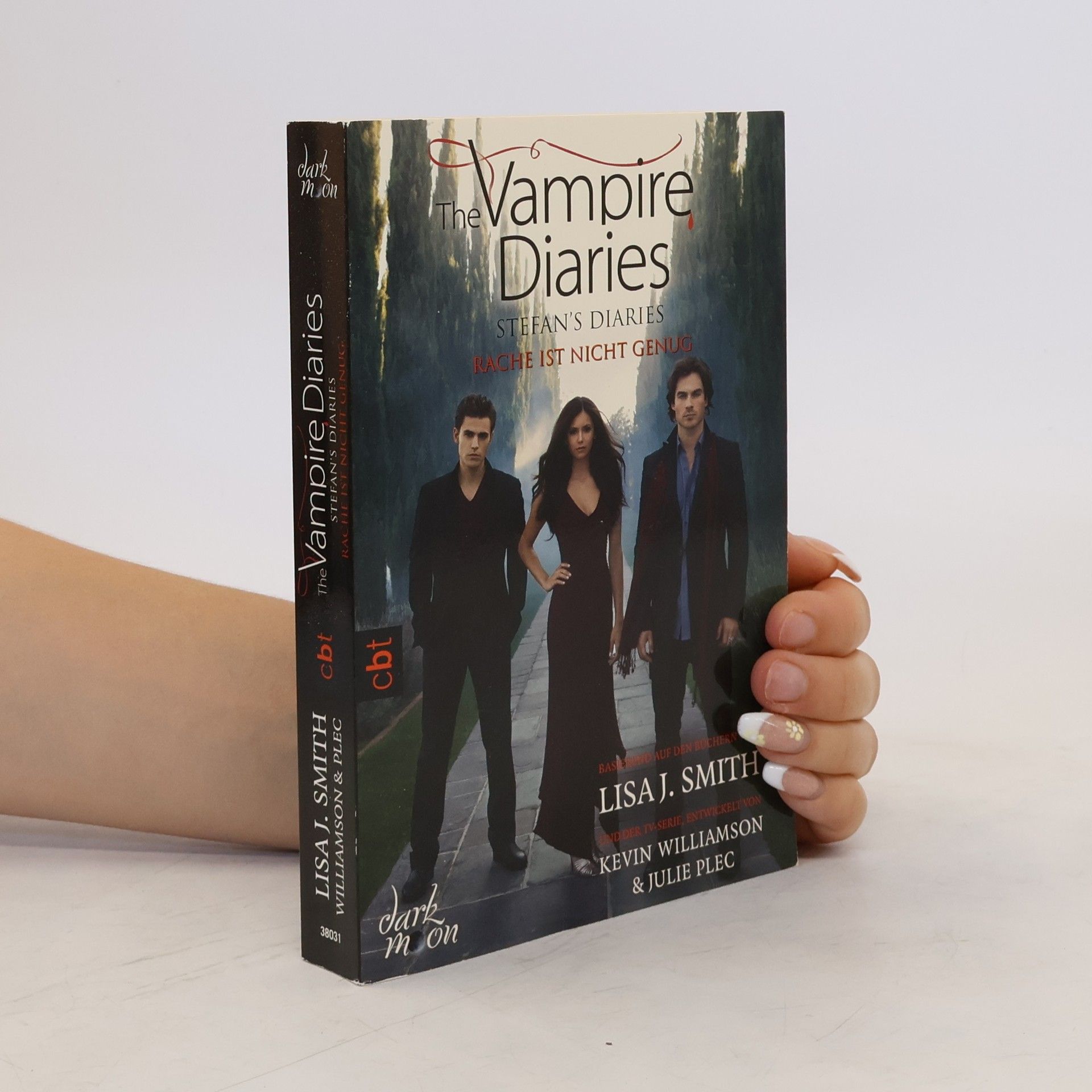 Lisa J. Smith The Vampire Diaries - Stefan's Diaries 03 - Rache ist nicht genug