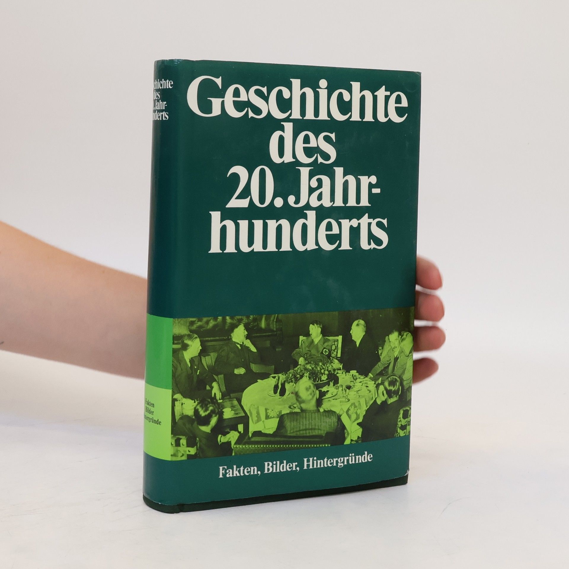 Collectif d'auteurs Geschichte des 20. Jahrhunderts