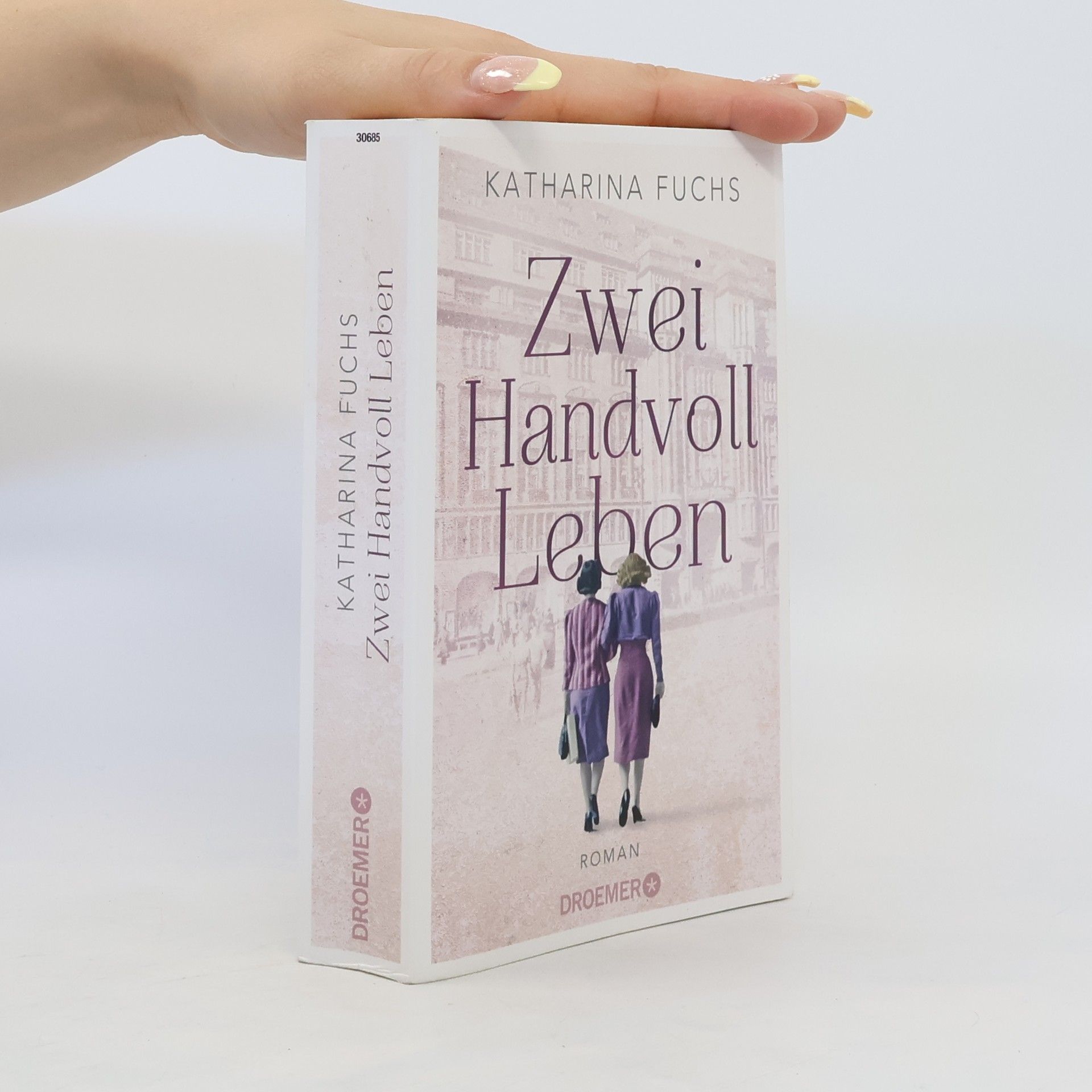 Anna-Katharina Fuchs Zwei Handvoll Leben