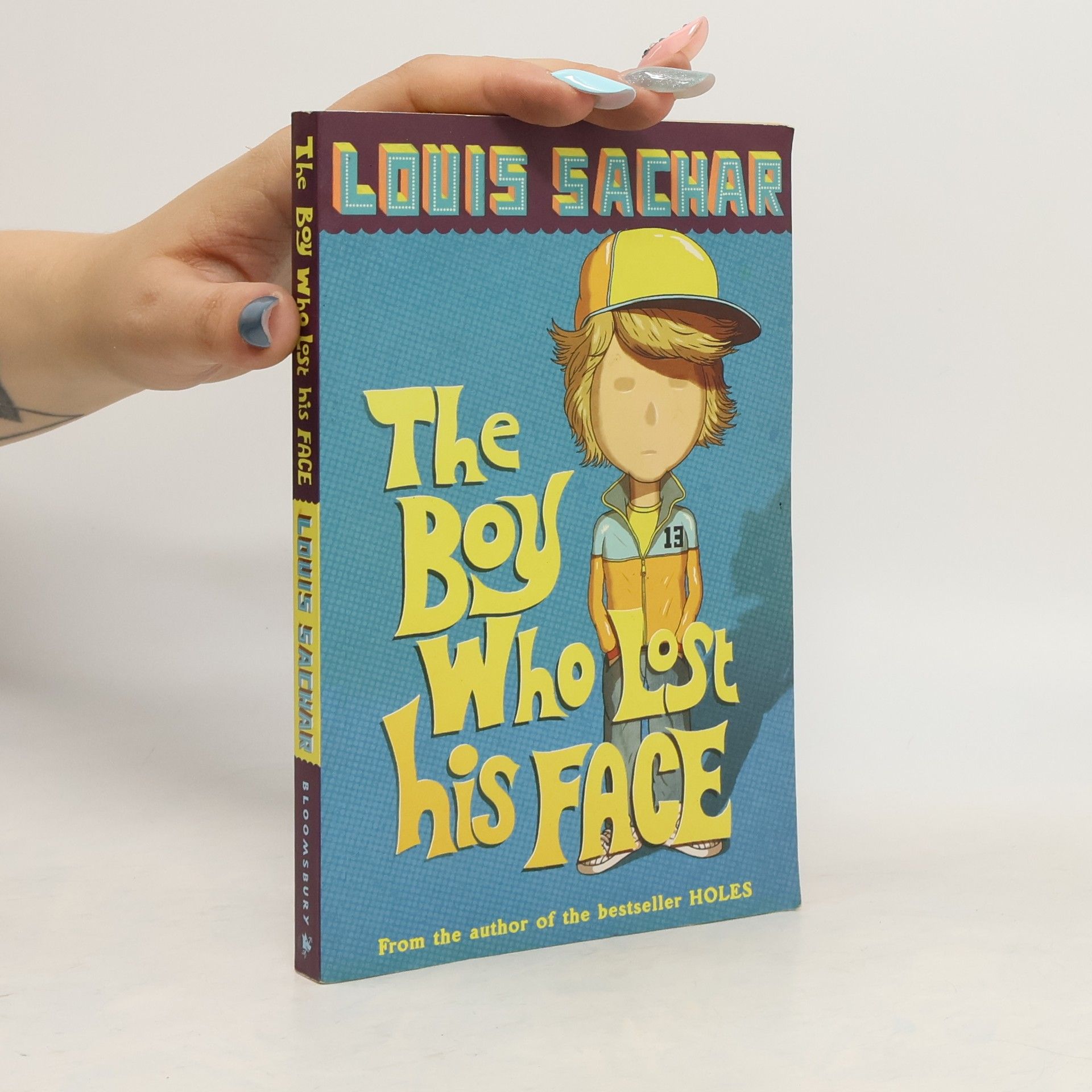 Louis Sachar The Boy Who Lost His Face