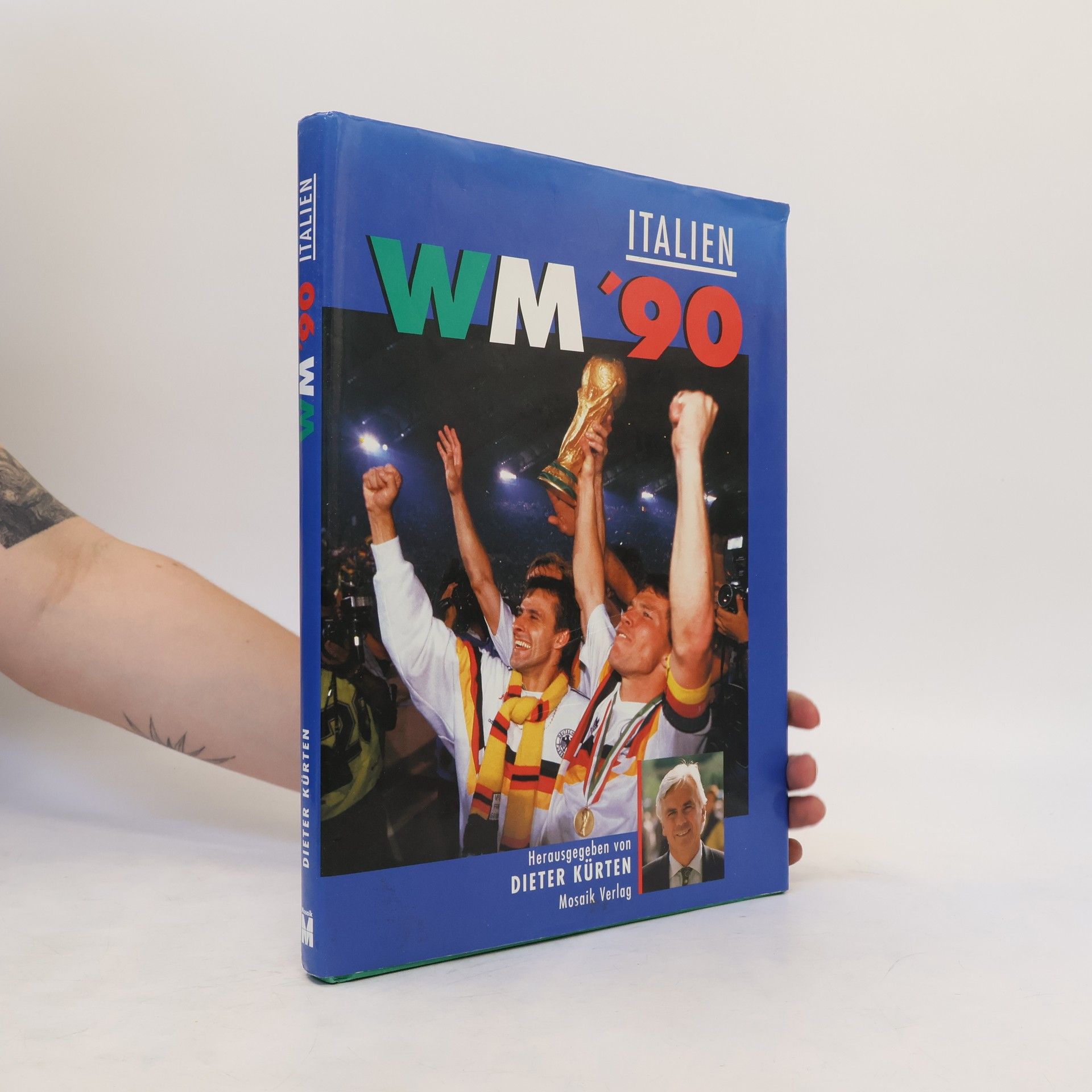 Dieter Kürten WM '90 [neunzig], XIV. [Vierzehnte] Fussball-Weltmeisterschaft in Italien