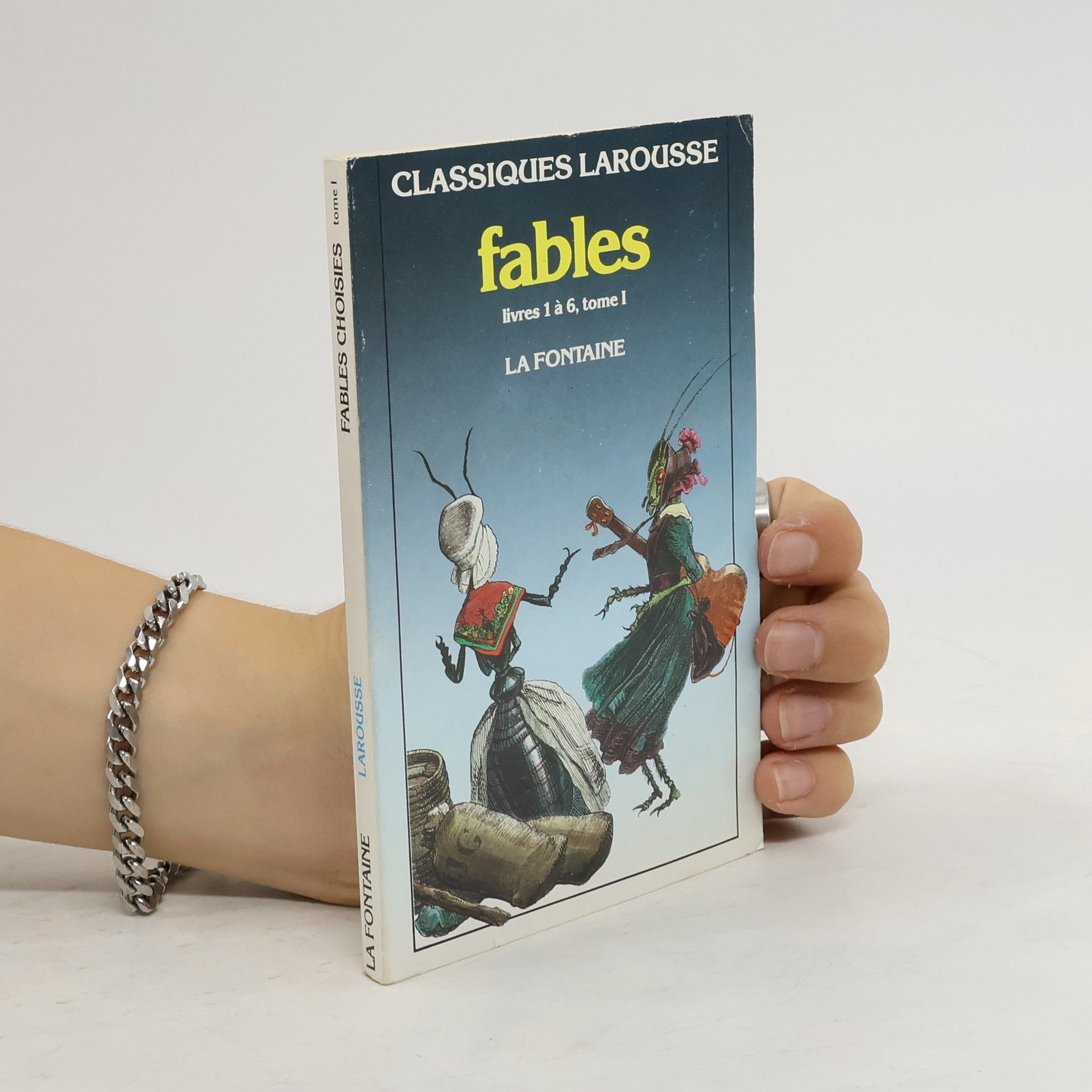 Jean de La Fontaine Fables: Livres 1à 6