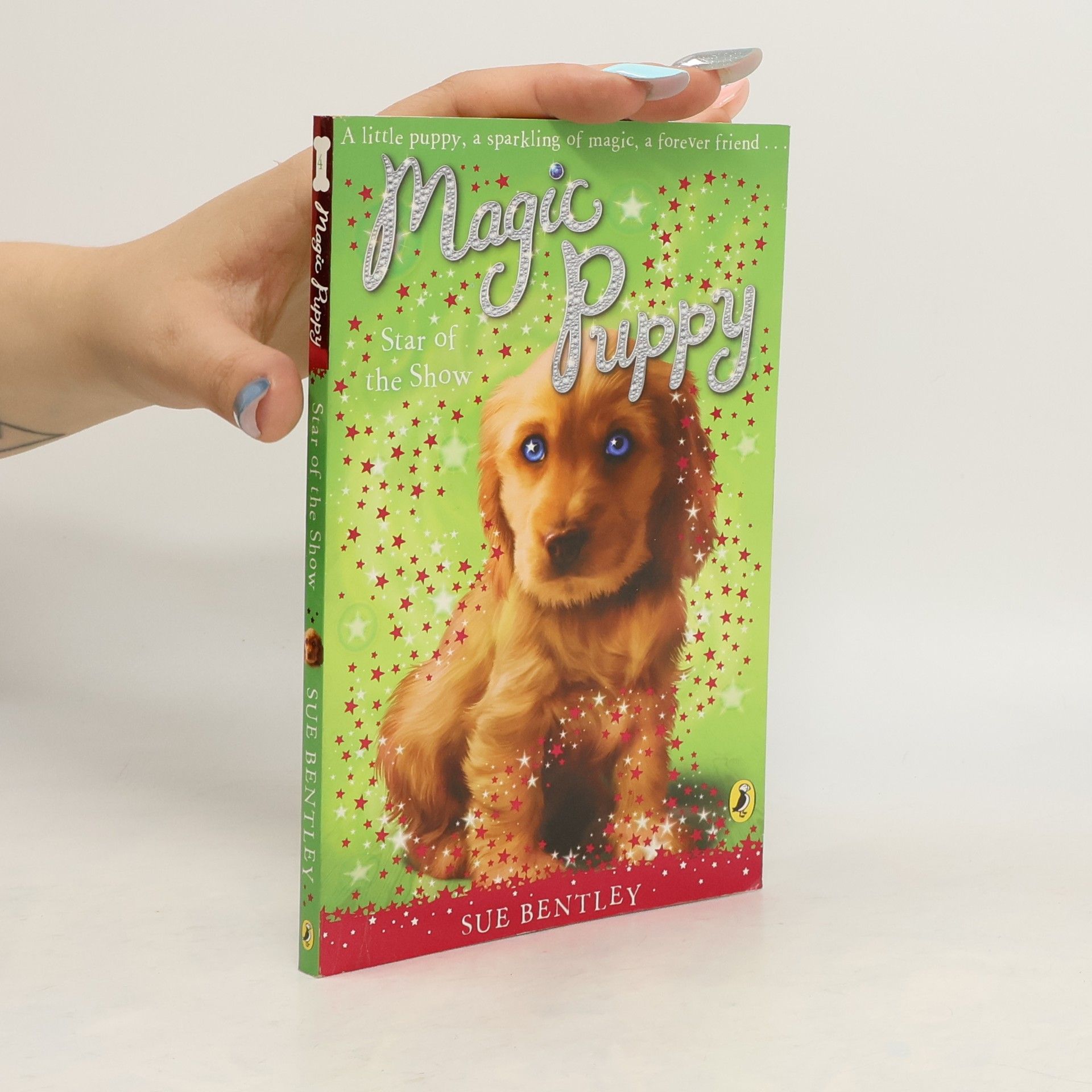 Sue Bentley Magic Puppy: Star of the Show