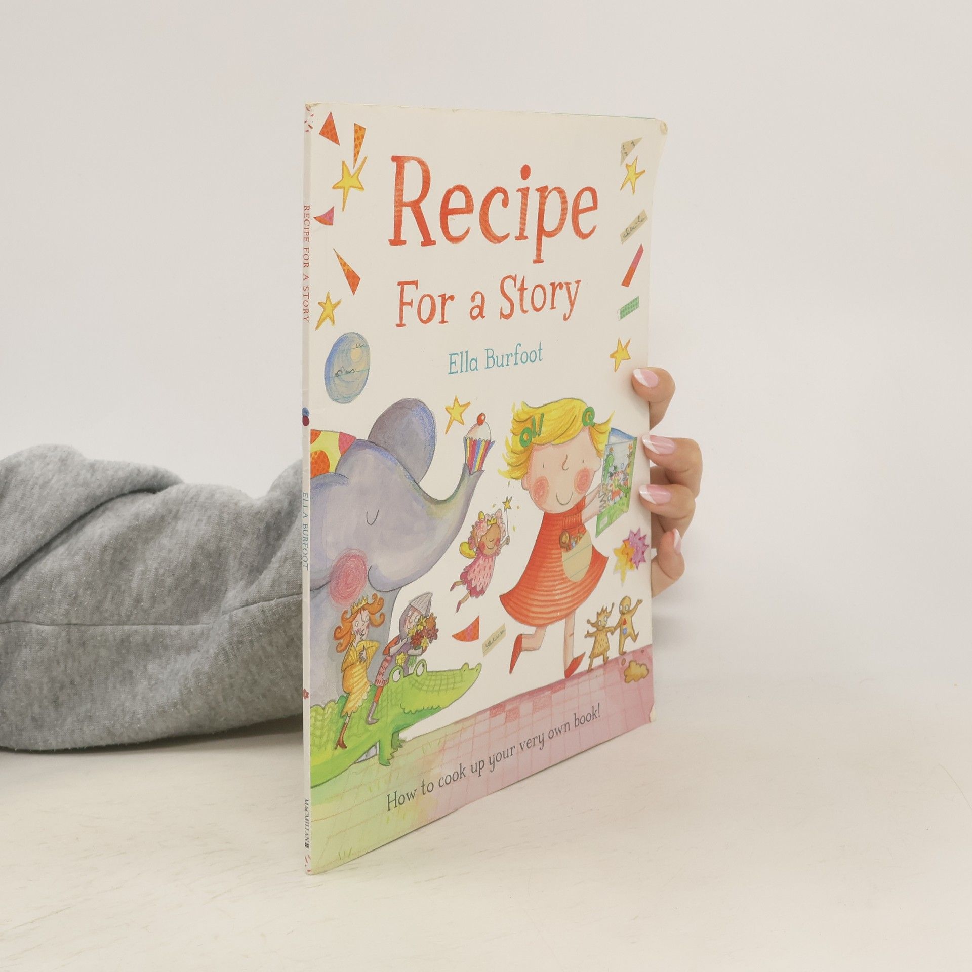 Ella Burfoot Recipe For a Story