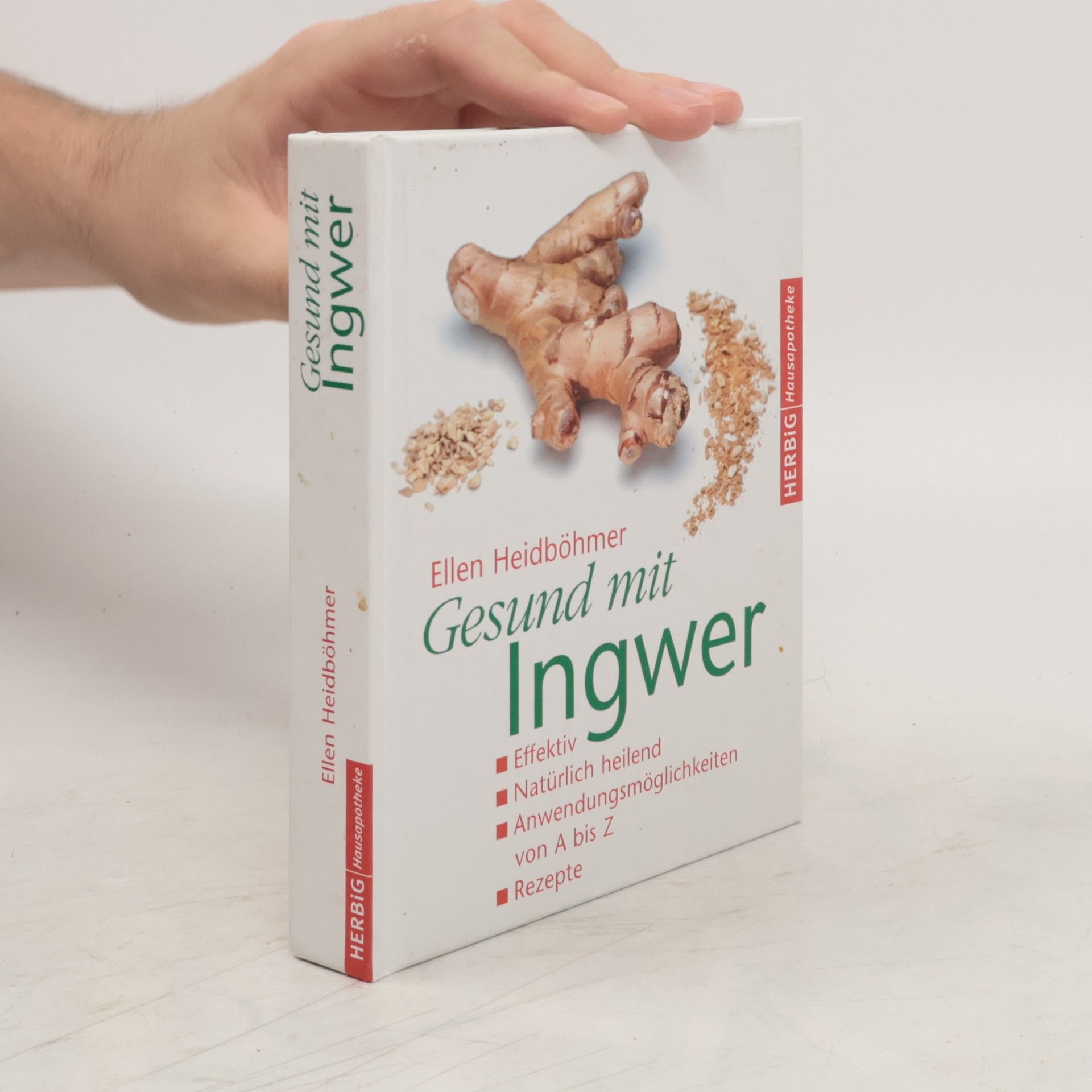 Ellen Heidböhmer Gesund mit Ingwer