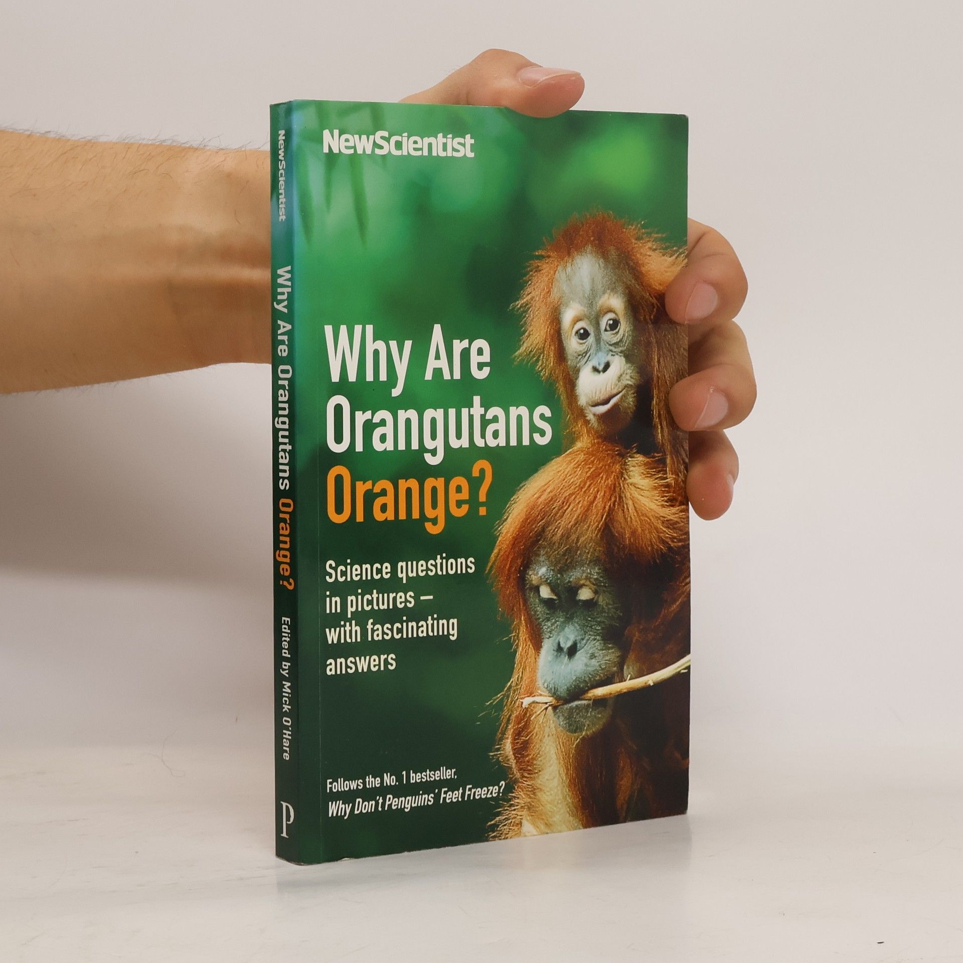 Mick O. Hare Why are Orangutans Orange?
