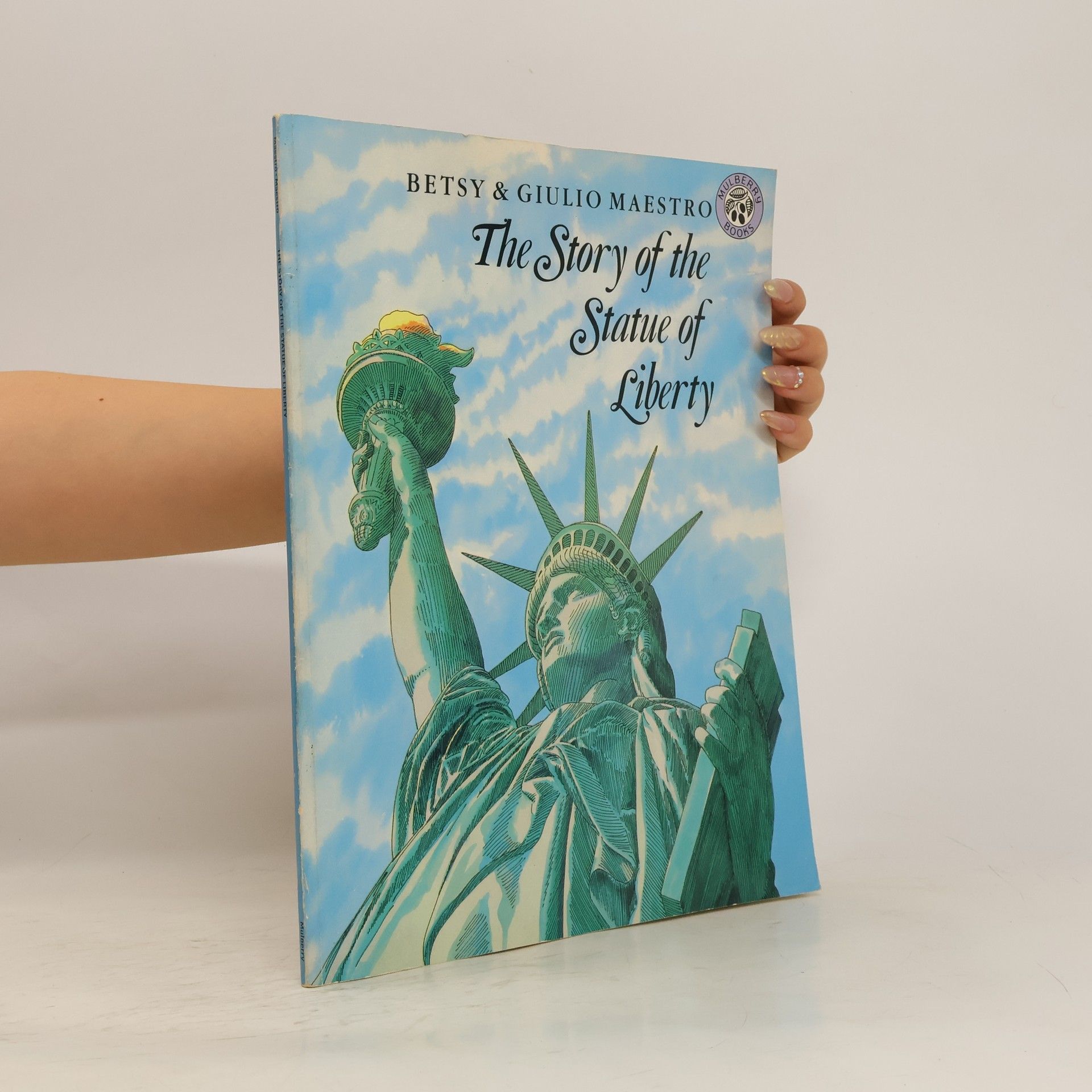 Betsy Maestro The World around Us -Grade Two -the Story of the Statue of Liberty