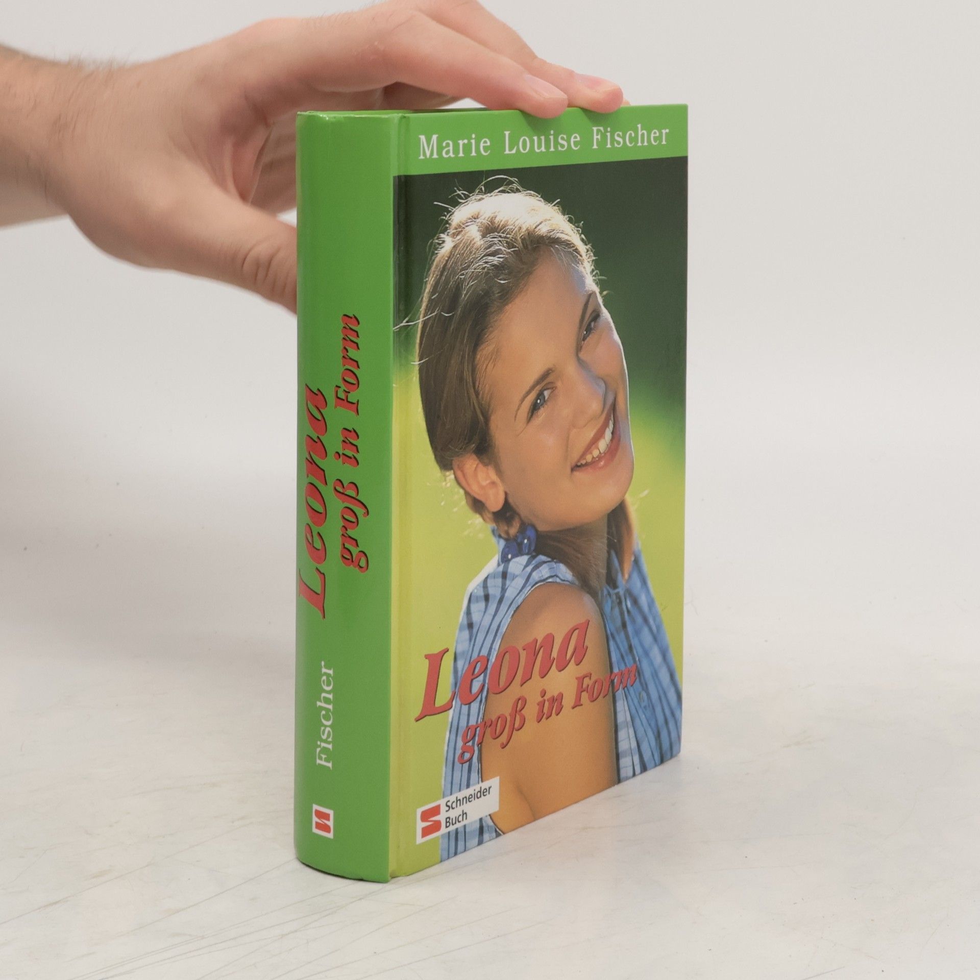 Marie Louise Fischer Leona groß in Form. Ein Mädchen kommt ins Landschulheim; Es tut sich was im Landschulheim. 2 Bücher in e. Bd.