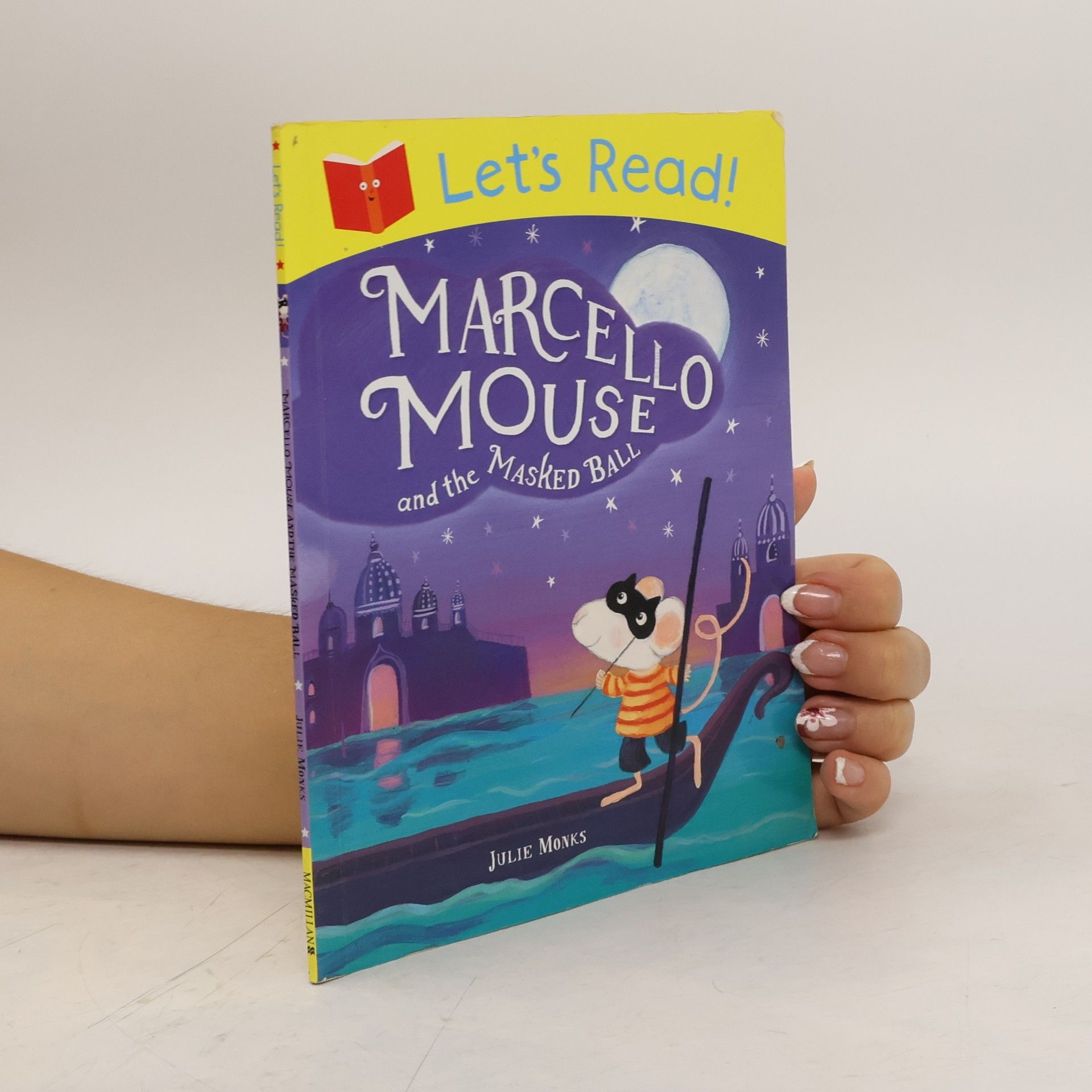 Julie Monks Let's Read! Marcello Mouse and the Masked Ball